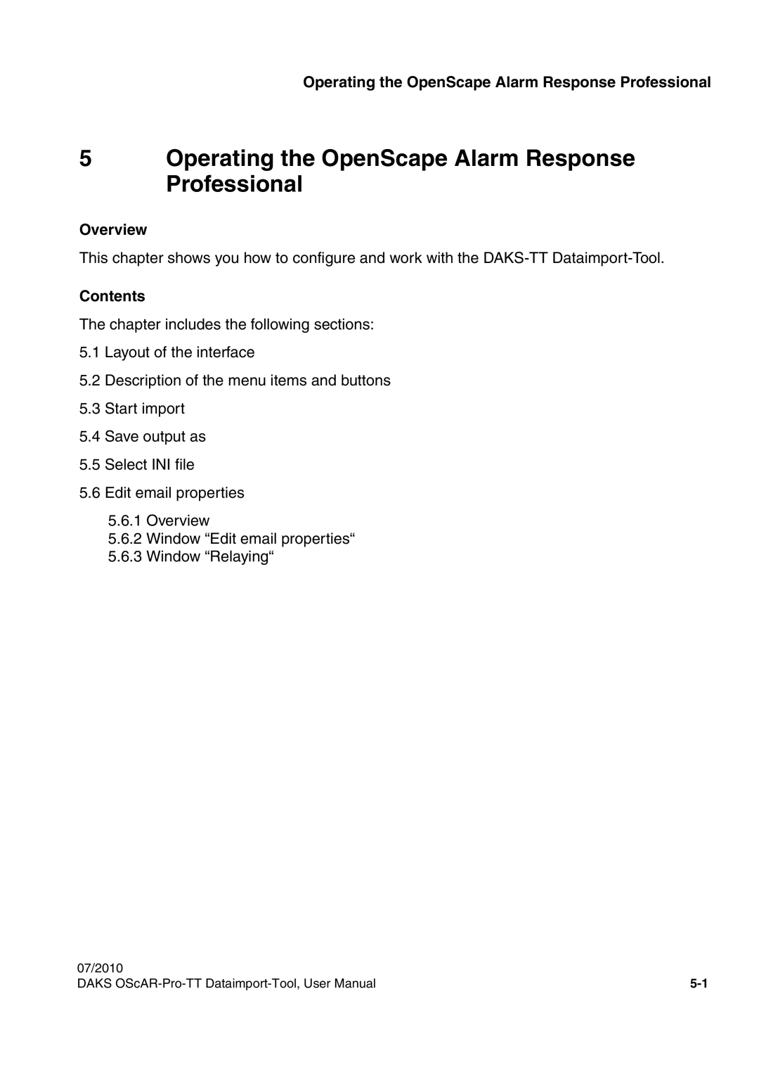 Siemens A31003-S1730-U102-1-7619 user manual Operating the OpenScape Alarm Response Professional 