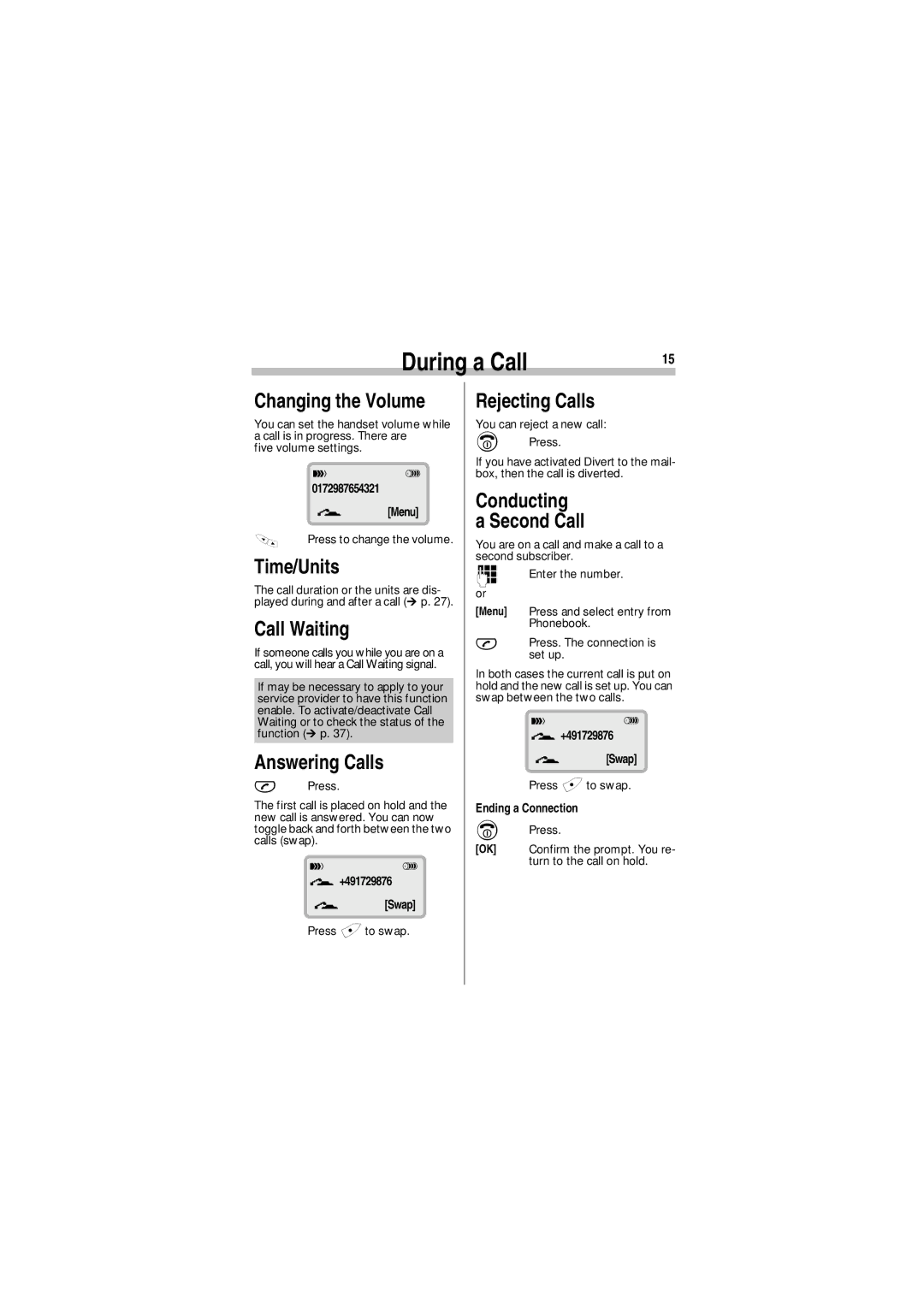 Siemens A35 manual During a Call, Changing the Volume, Time/Units, Rejecting Calls, Conducting Second Call 