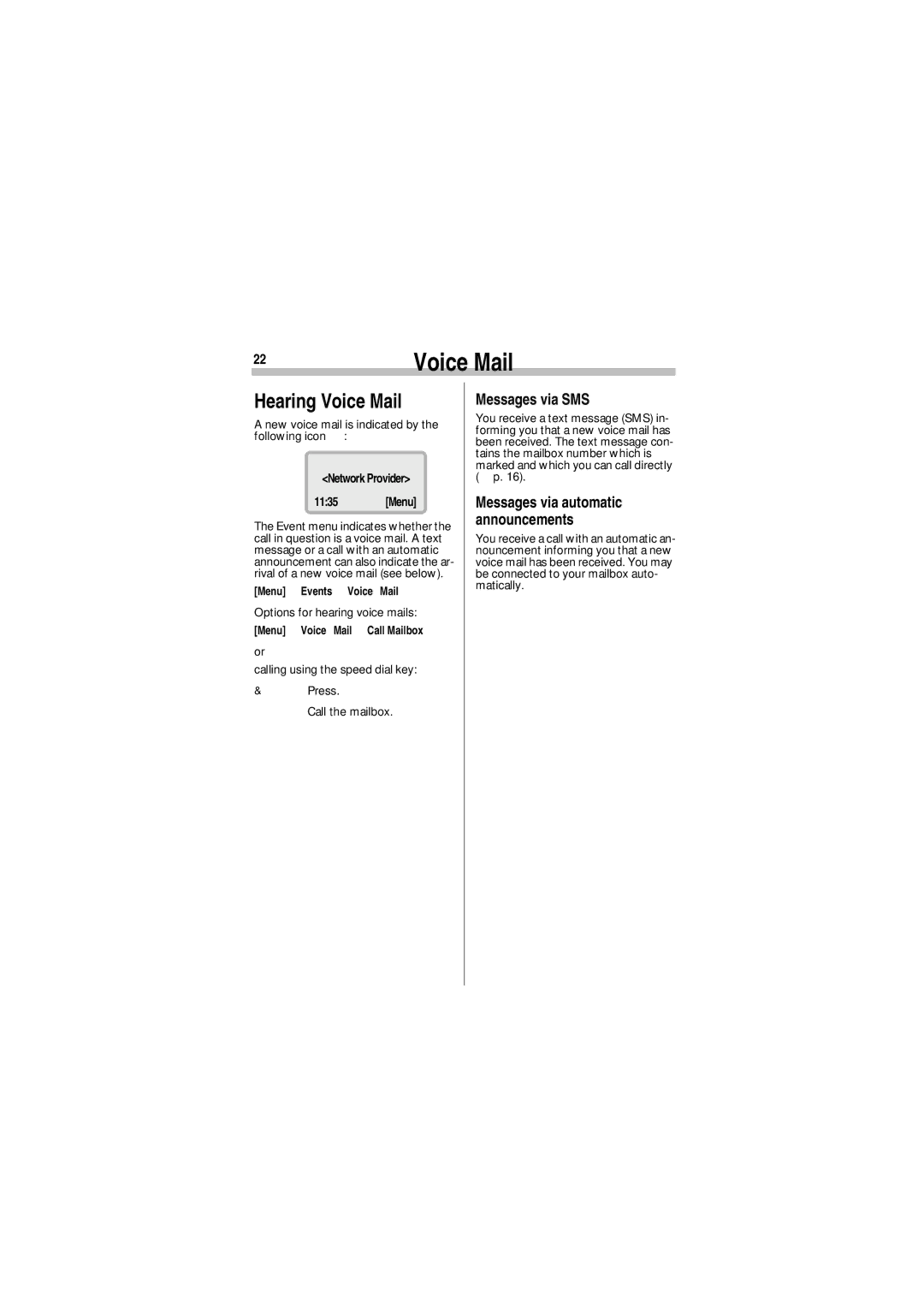 Siemens A35 manual Hearing Voice Mail, Messages via SMS, Announcements, Messages via automatic 