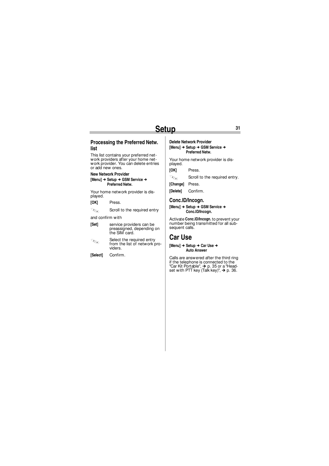 Siemens A35 manual Setup31, Car Use, Processing the Preferred Netw. list, Conc.ID/Incogn 