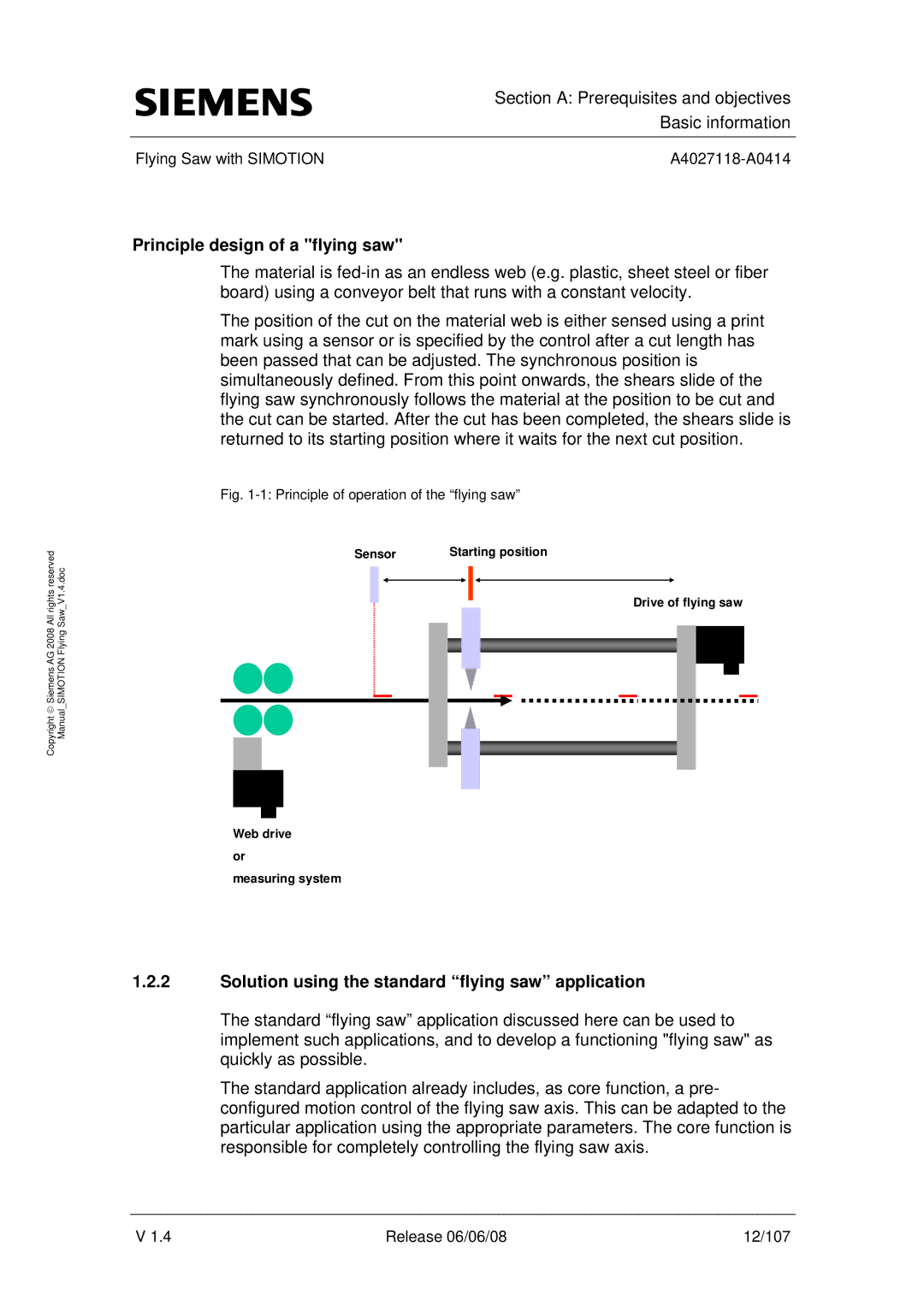 Siemens A4027118-A0414 user manual Principle design of a flying saw, Solution using the standard flying saw application 