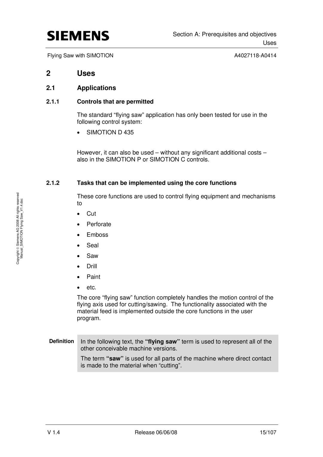 Siemens A4027118-A0414 user manual Uses, Applications, Controls that are permitted 