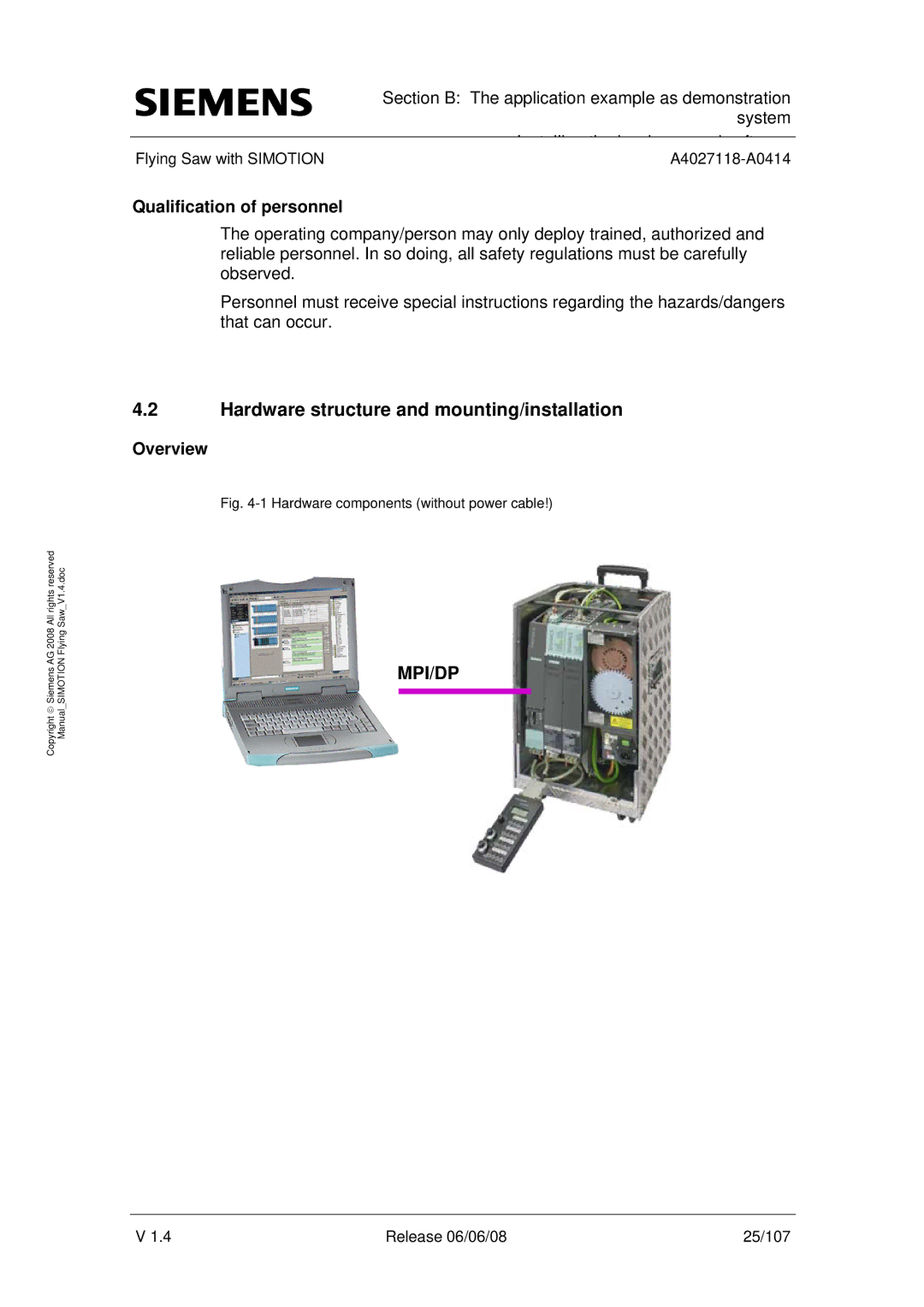 Siemens A4027118-A0414 user manual Hardware structure and mounting/installation, Qualification of personnel, Overview 