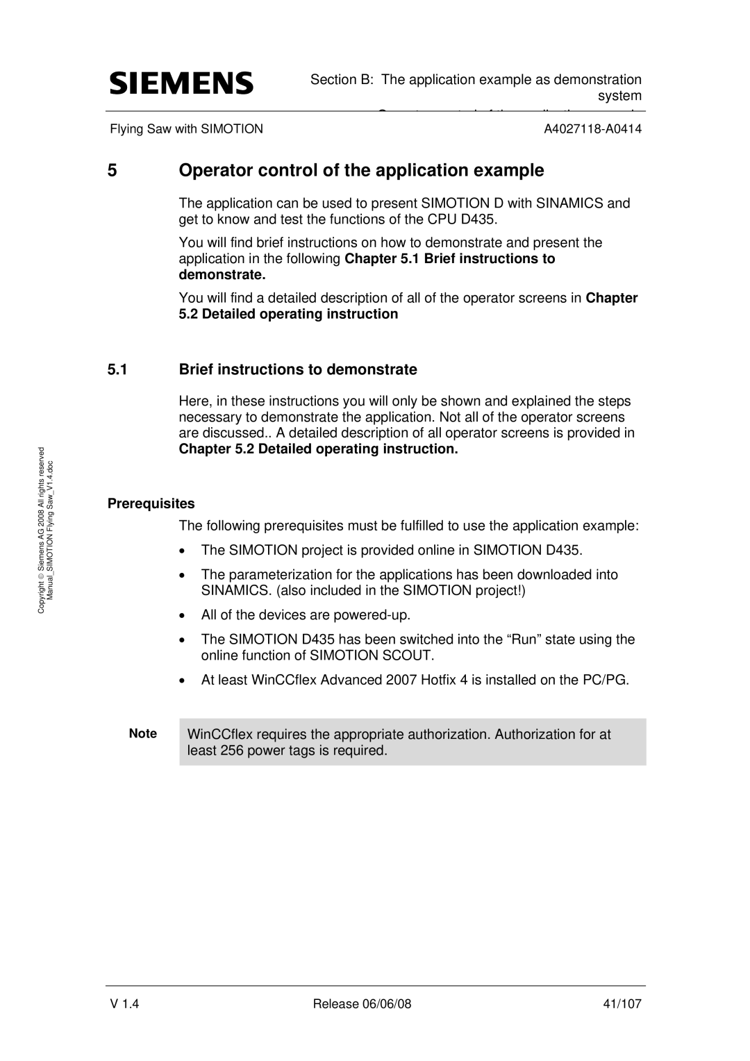 Siemens A4027118-A0414 Operator control of the application example, Brief instructions to demonstrate, Demonstrate 