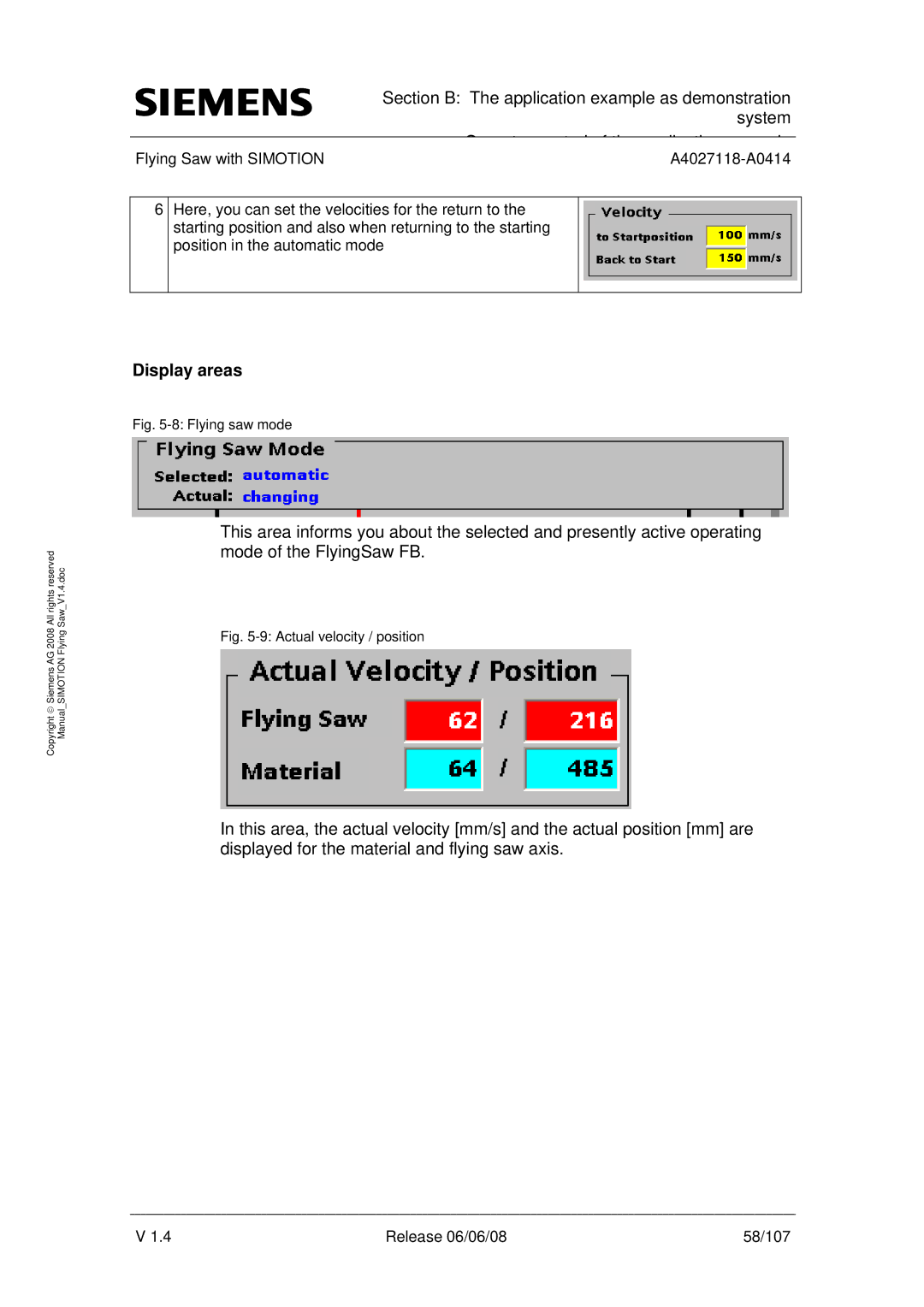 Siemens A4027118-A0414 user manual Display areas, Flying saw mode 