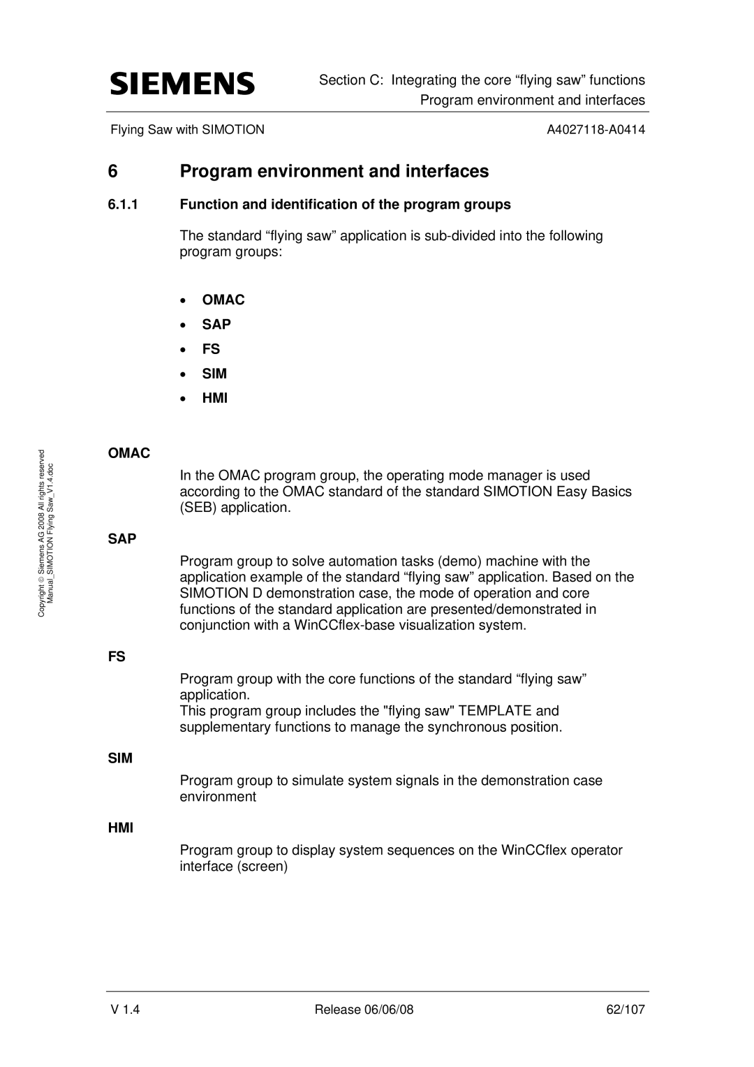 Siemens A4027118-A0414 user manual Program environment and interfaces, Function and identification of the program groups 