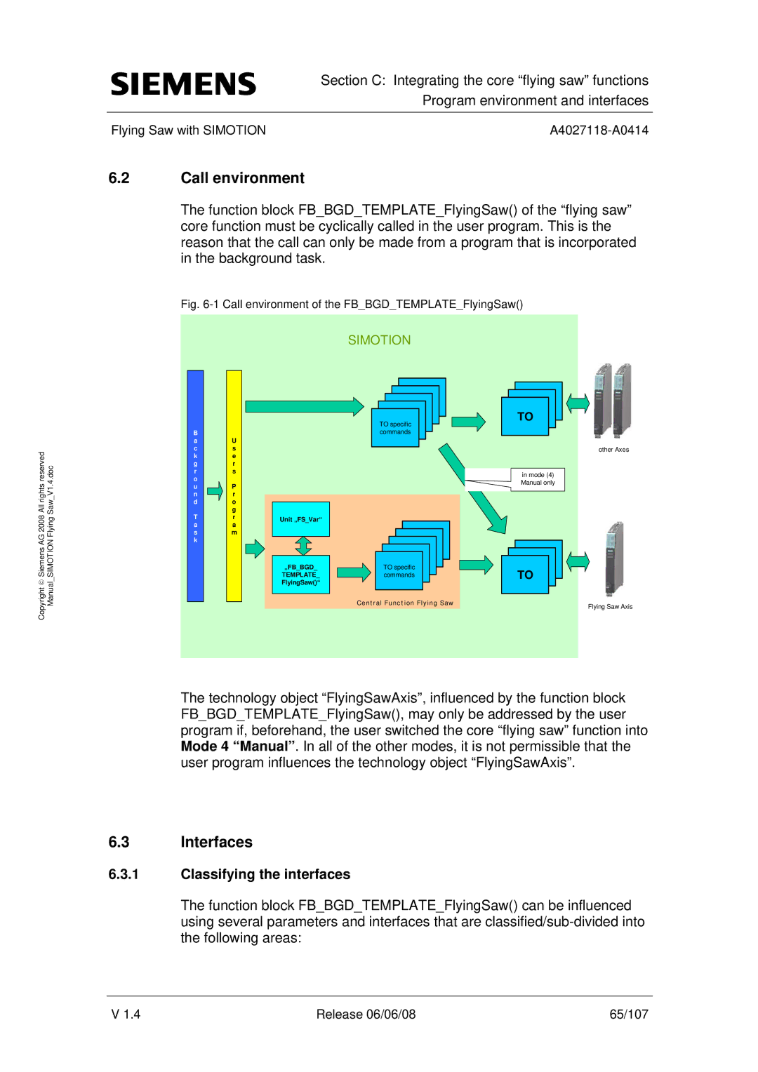 Siemens A4027118-A0414 user manual Call environment, Interfaces, Classifying the interfaces 