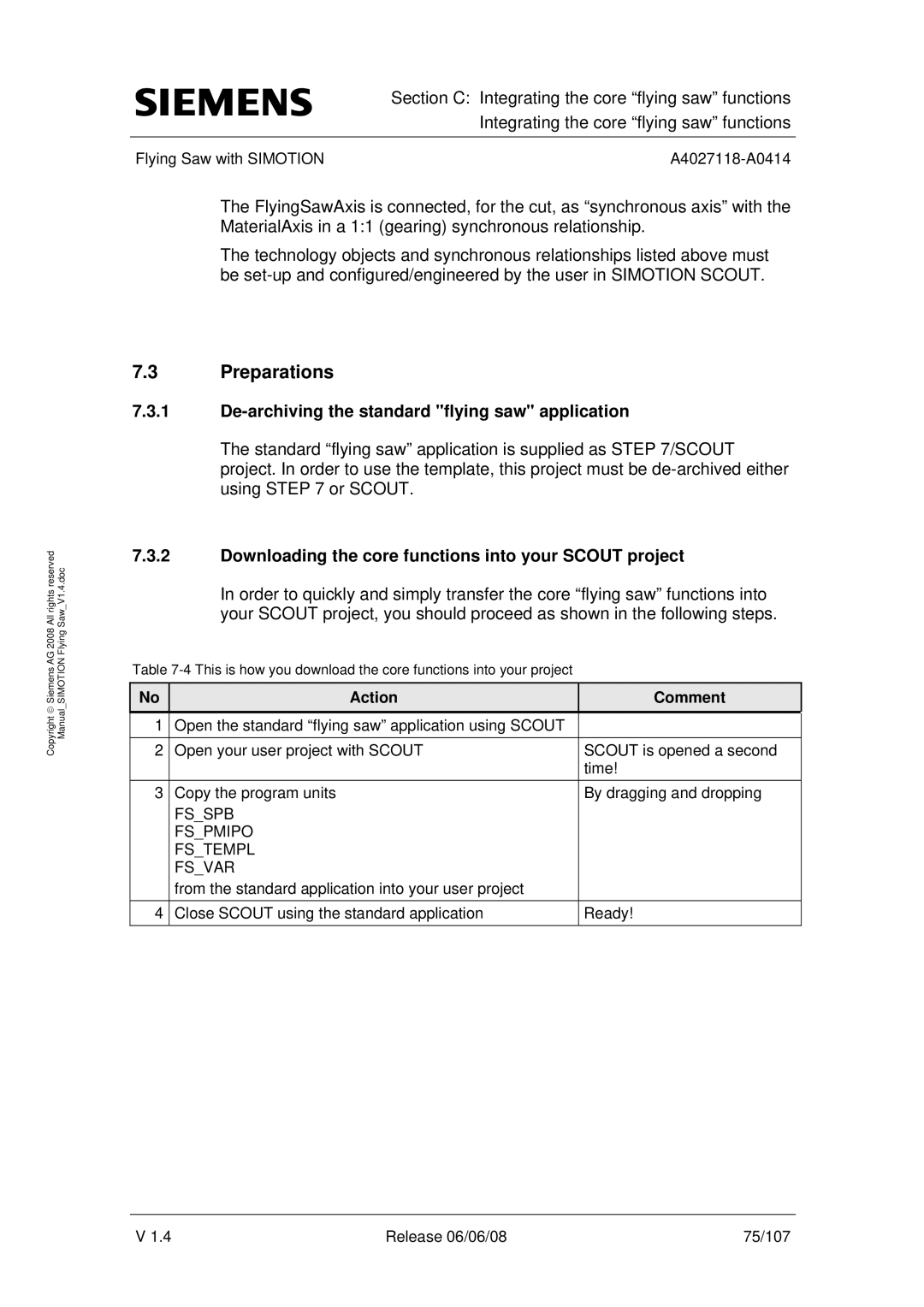 Siemens A4027118-A0414 user manual Preparations, De-archiving the standard flying saw application 