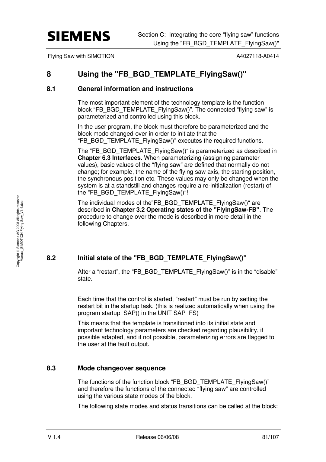 Siemens A4027118-A0414 Using the FBBGDTEMPLATEFlyingSaw, General information and instructions, Mode changeover sequence 