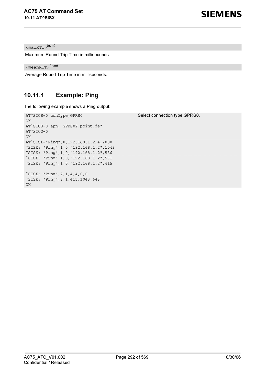 Siemens AC75 manual Example Ping, MaxRTTnum, MeanRTTnum, Sisx Ping,2,1,4,4,0,0 Sisx Ping,3,1,415,1043,643 