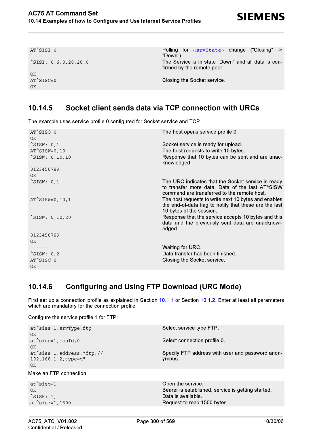 Siemens AC75 Socket client sends data via TCP connection with URCs, Configuring and Using FTP Download URC Mode, ATSISC=0 