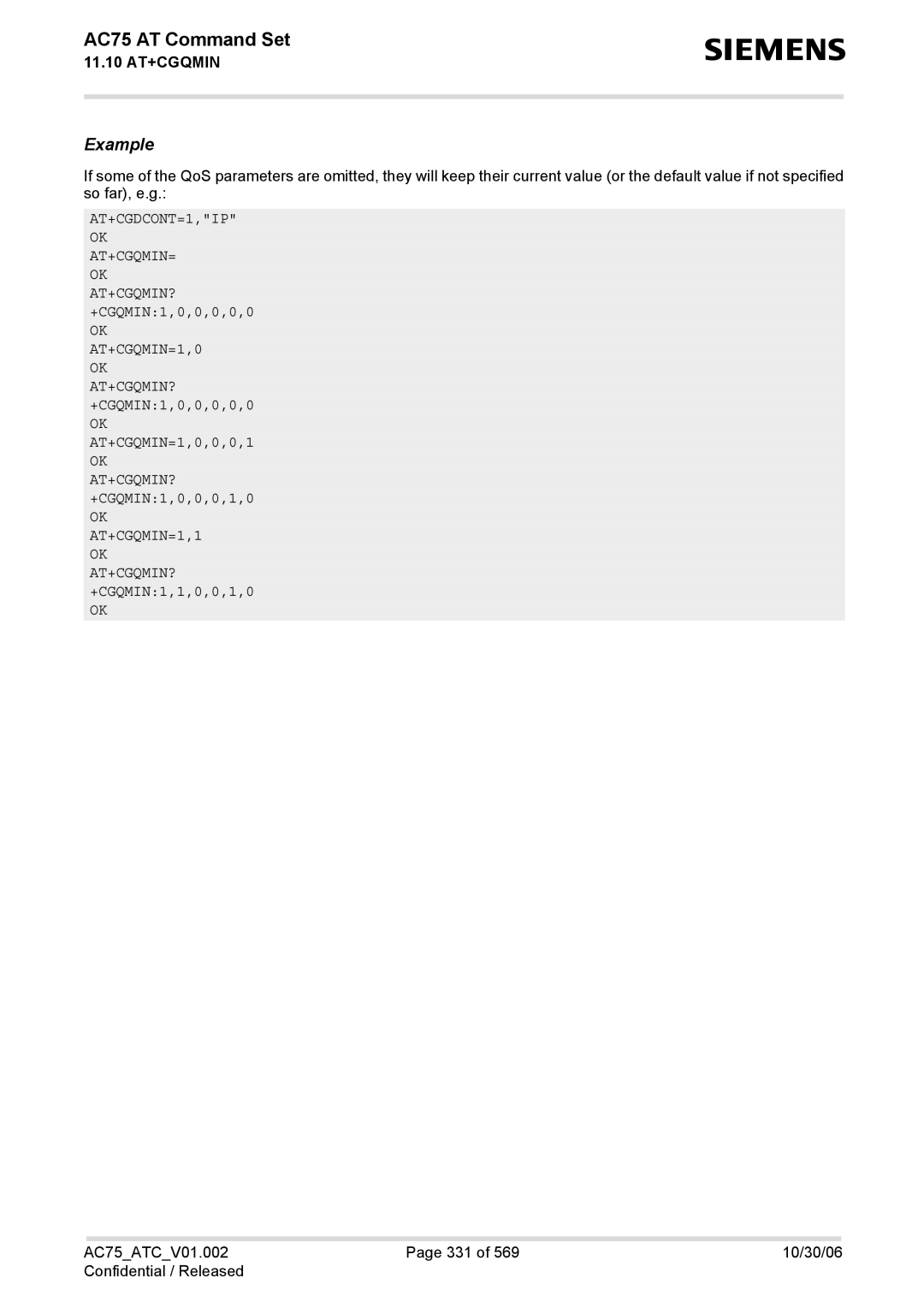 Siemens AC75 manual AT+CGDCONT=1,IP OK AT+CGQMIN= 