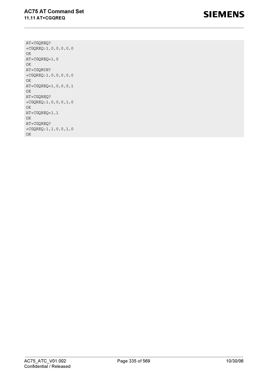 Siemens AC75 manual At+Cgqreq?, +CGQREQ1,0,0,0,0,0 