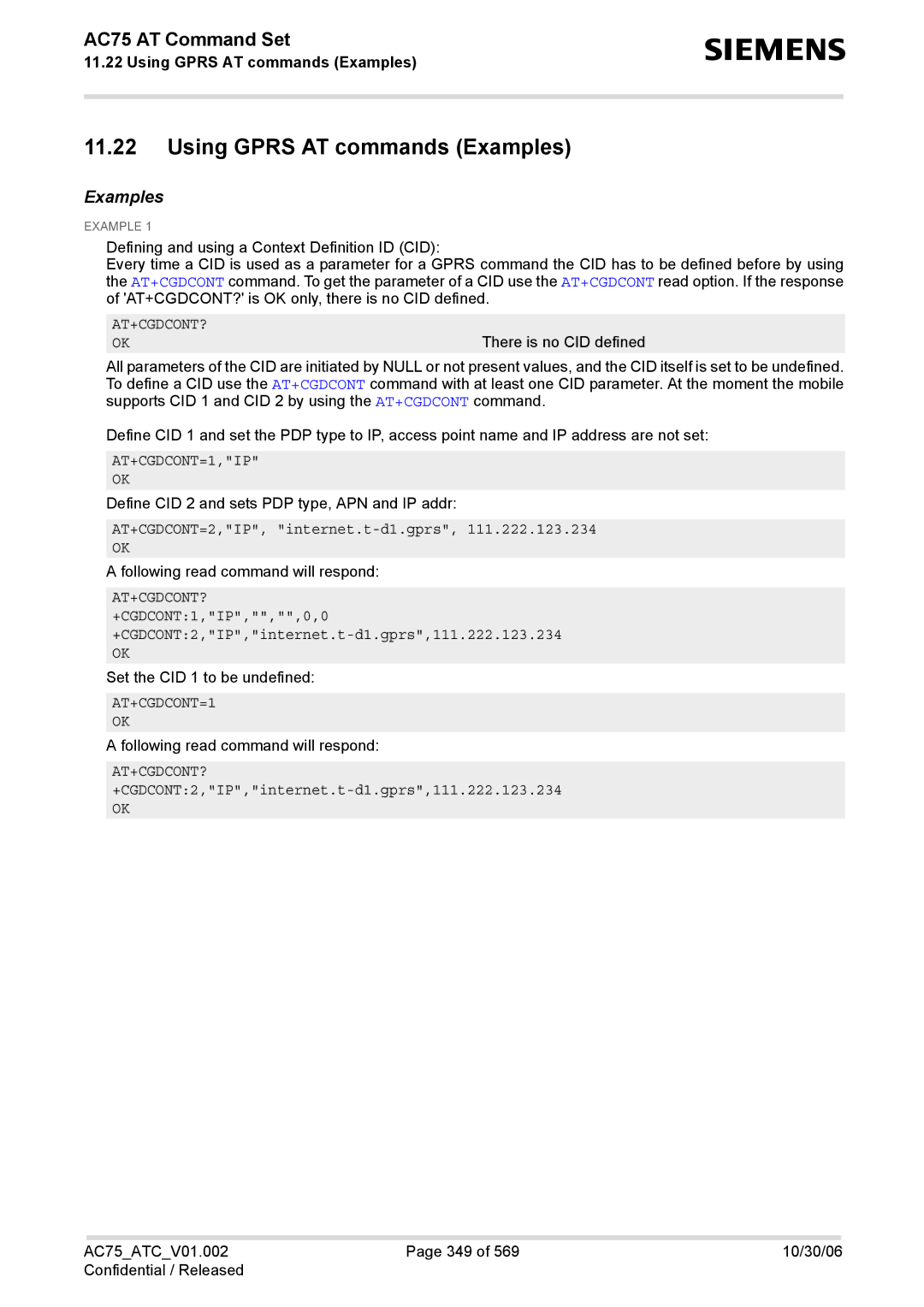 Siemens AC75 manual Using Gprs AT commands Examples, AT+CGDCONT=1,IP, AT+CGDCONT=2,IP, internet.t-d1.gprs 