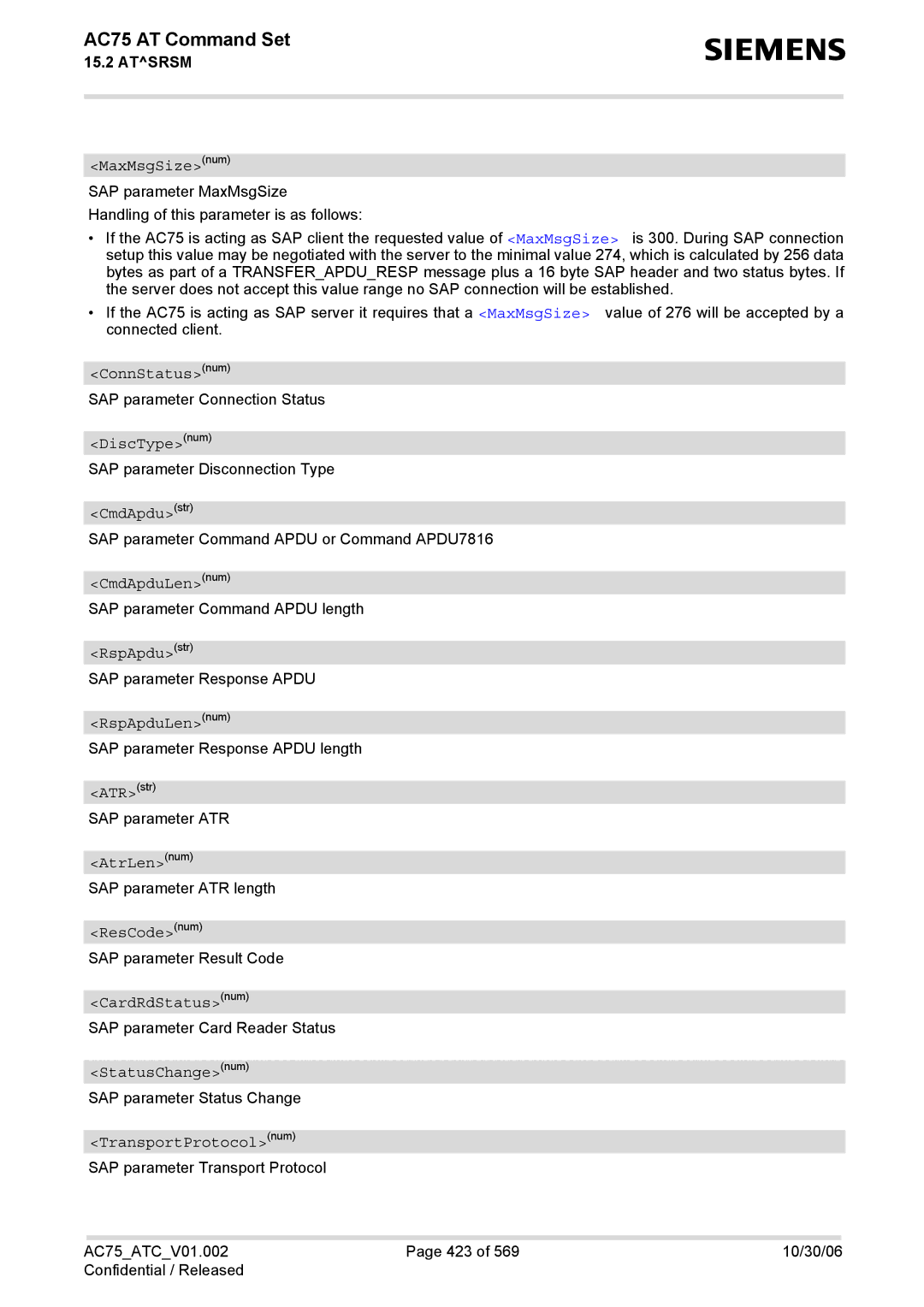 Siemens AC75 manual MaxMsgSizenum, ConnStatusnum, CmdApdustr, CmdApduLennum, RspApdustr, RspApduLennum, ATRstr, AtrLennum 