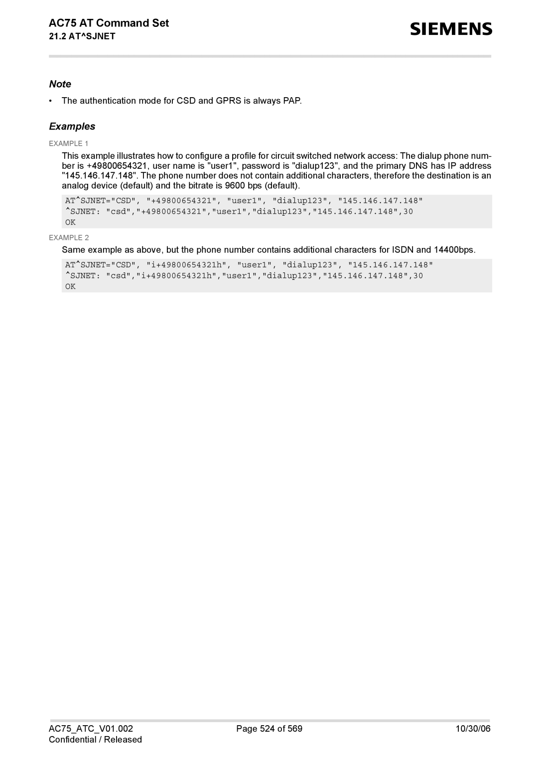 Siemens AC75 manual Authentication mode for CSD and Gprs is always PAP 