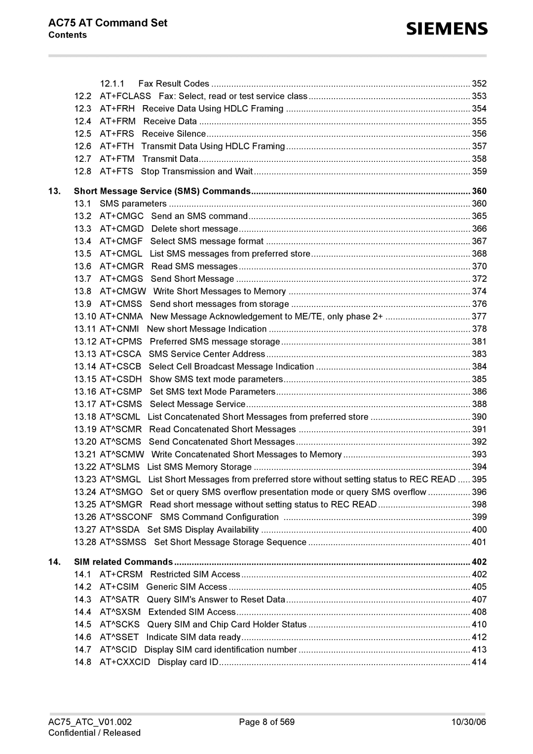 Siemens AC75 At+Frh, At+Frm, At+Frs, At+Fth, At+Ftm, At+Fts, At+Cmgc, At+Cmgd, At+Cmgf, At+Cmgl, At+Cmgr, At+Cmgs, At+Cmgw 