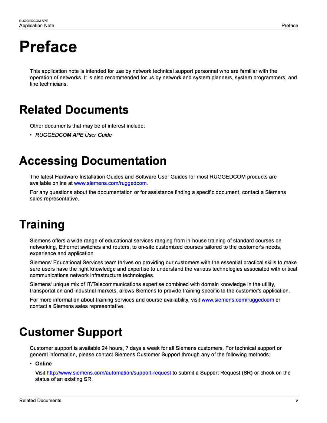 Siemens AN25 Preface, Related Documents, Accessing Documentation, Training, Customer Support, RUGGEDCOM APE User Guide 