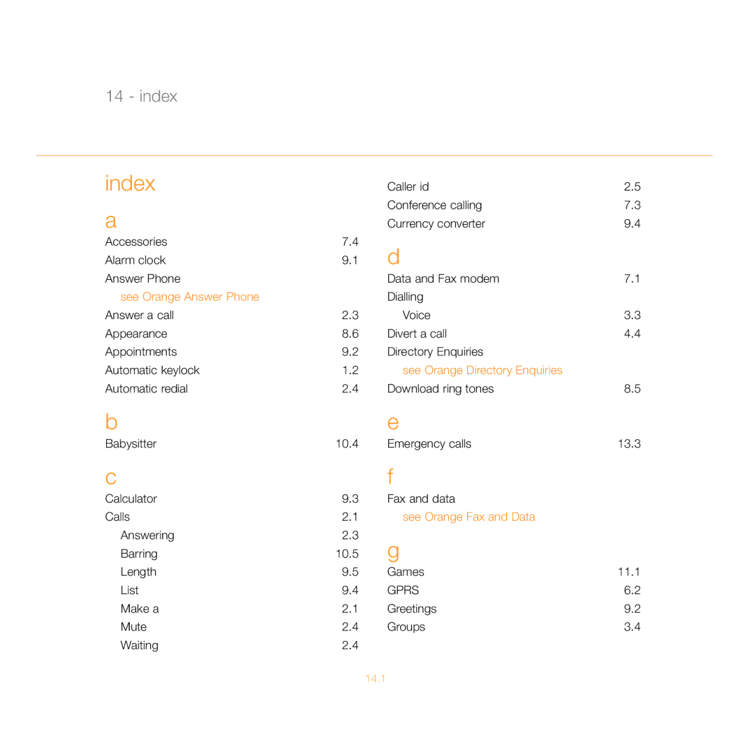 Siemens C55 manual Index, See Orange Answer Phone, See Orange Directory Enquiries, See Orange Fax and Data 