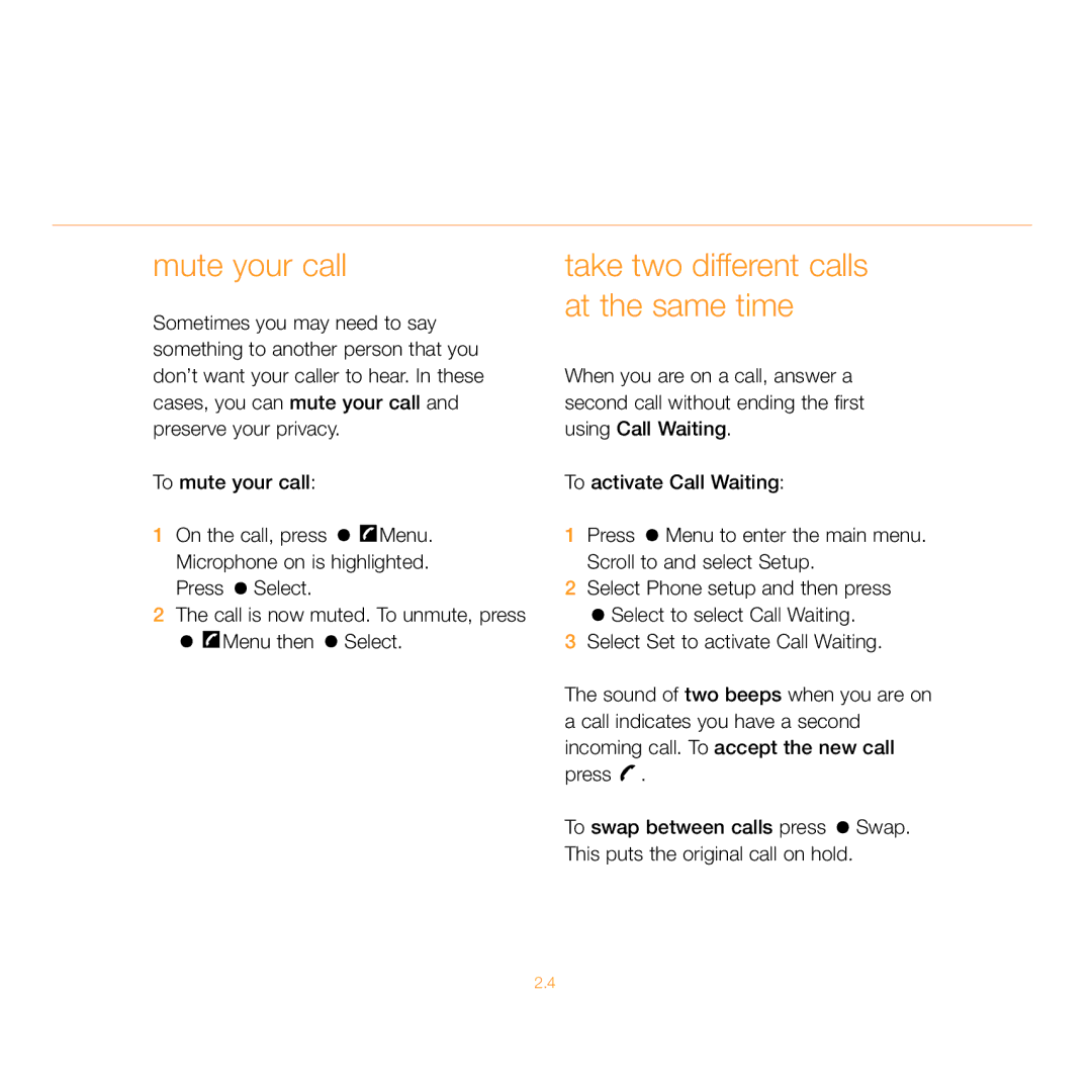 Siemens C55 manual Mute your call, Take two different calls at the same time 