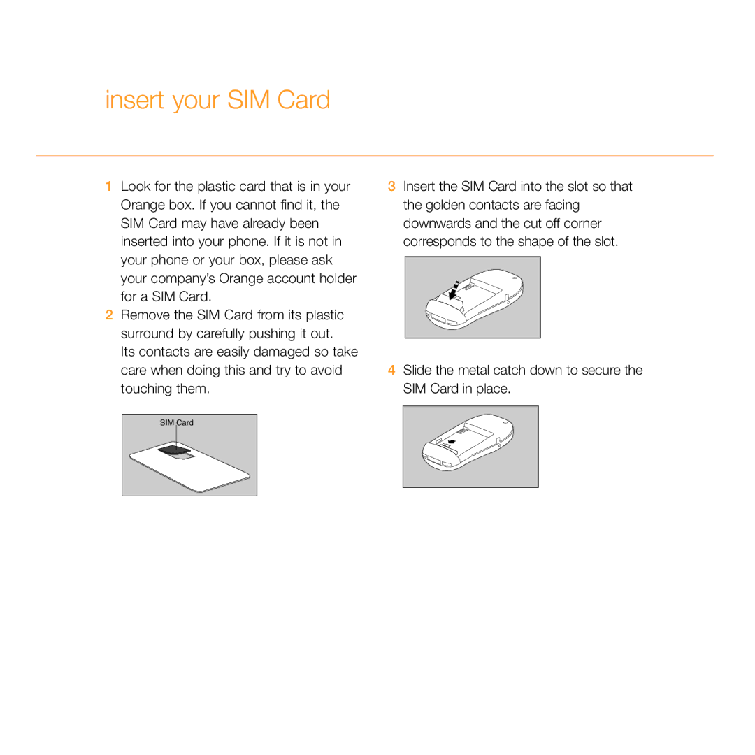 Siemens C55 manual Insert your SIM Card 