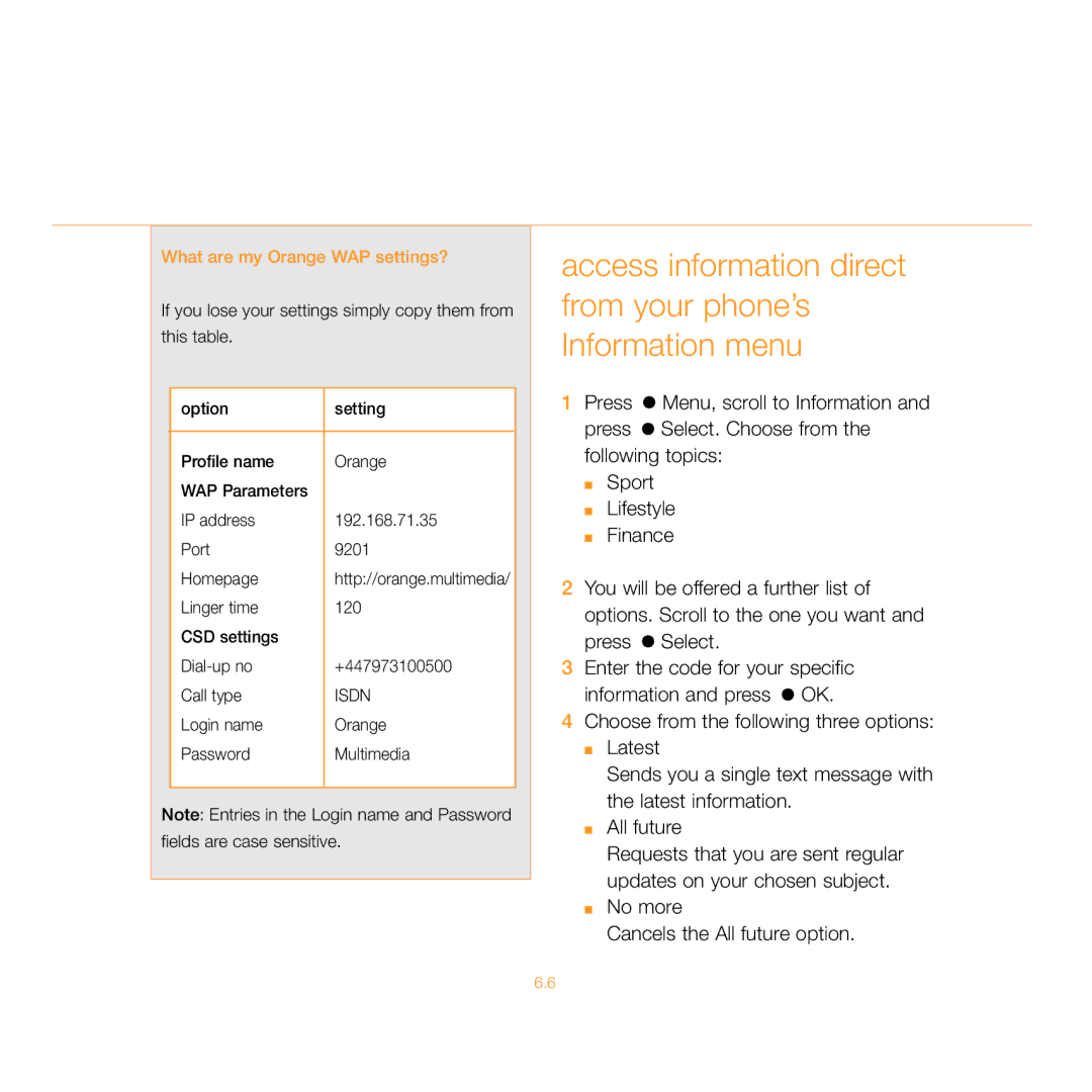 Siemens C55 manual No more Cancels the All future option, What are my Orange WAP settings? 