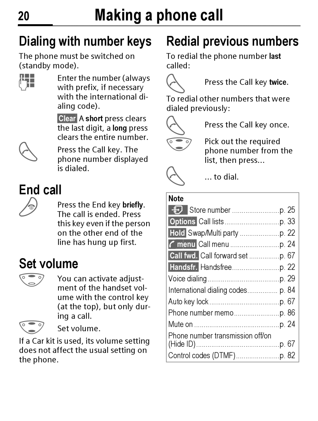 Siemens C56 manual Making a phone call, End call, Set volume, Redial previous numbers, All 