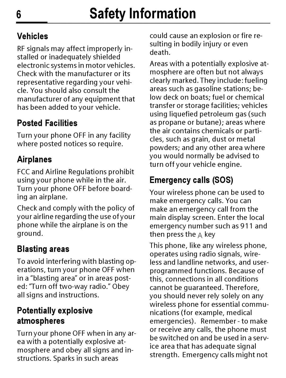 Siemens C56 Vehicles, Posted Facilities, Airplanes, Blasting areas, Potentially explosive atmospheres, Emergency calls SOS 