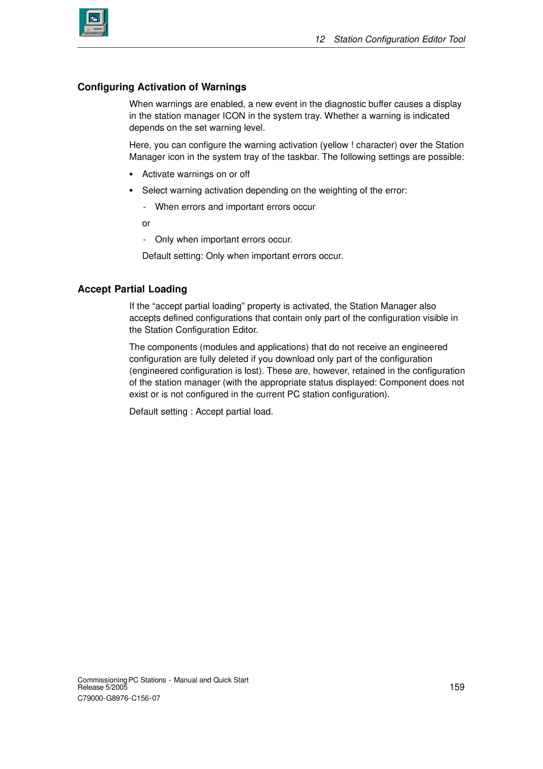 Siemens C79000-G8976-C156-07 quick start Configuring Activation of Warnings, Accept Partial Loading 