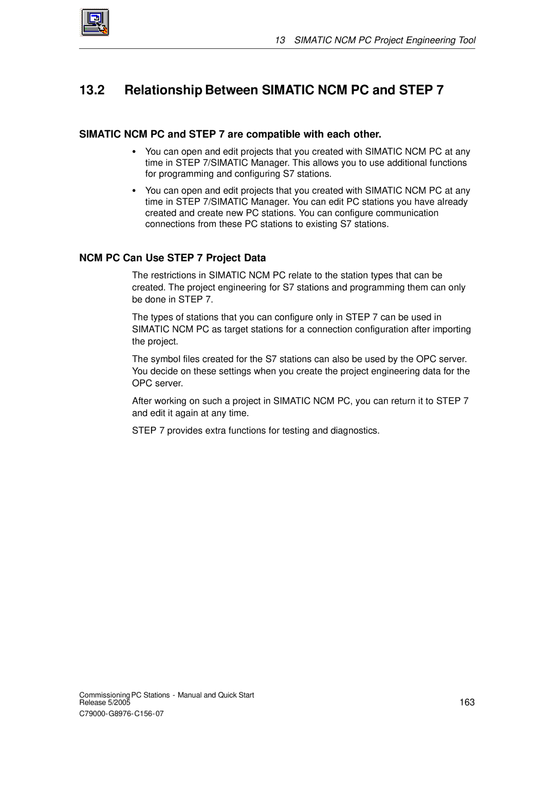 Siemens C79000-G8976-C156-07 quick start Relationship Between Simatic NCM PC and Step, NCM PC Can Use Project Data 
