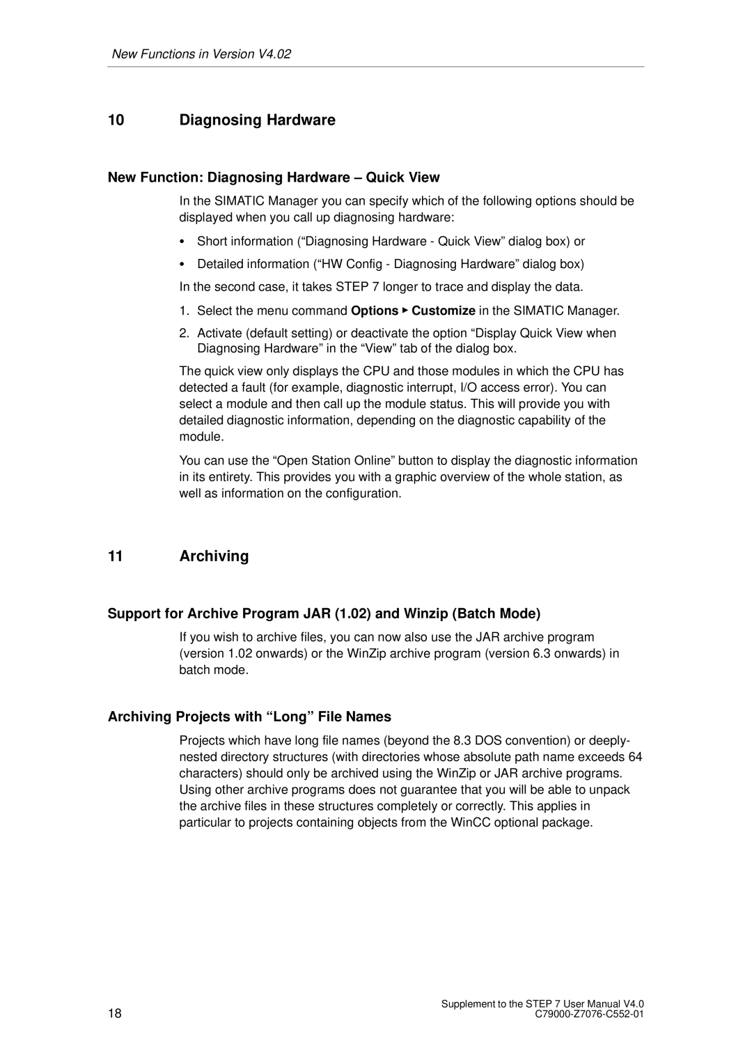 Siemens C79000-Z7076-C552-01 New Function Diagnosing Hardware ± Quick View, Archiving Projects with ªLongº File Names 