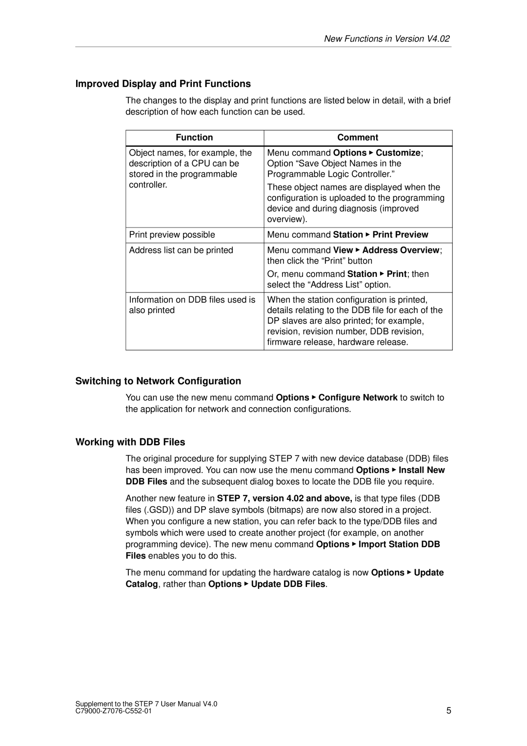 Siemens C79000-Z7076-C552-01 user manual Improved Display and Print Functions, Switching to Network Configuration 