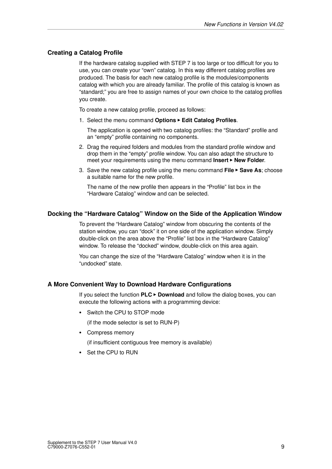 Siemens C79000-Z7076-C552-01 Creating a Catalog Profile, More Convenient Way to Download Hardware Configurations 
