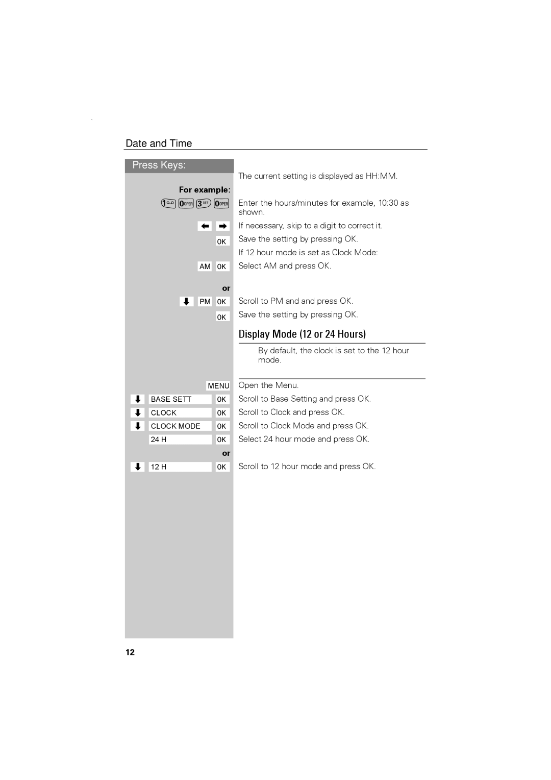 Siemens C88 user manual Display Mode 12 or 24 Hours, Ååååååå ååååååå ÅååååååAM ååååååå 