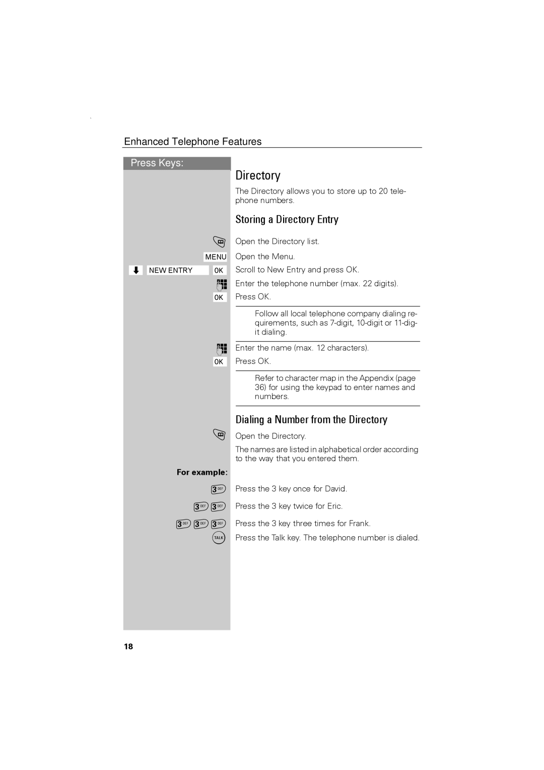 Siemens C88 user manual Storing a Directory Entry, Dialing a Number from the Directory 