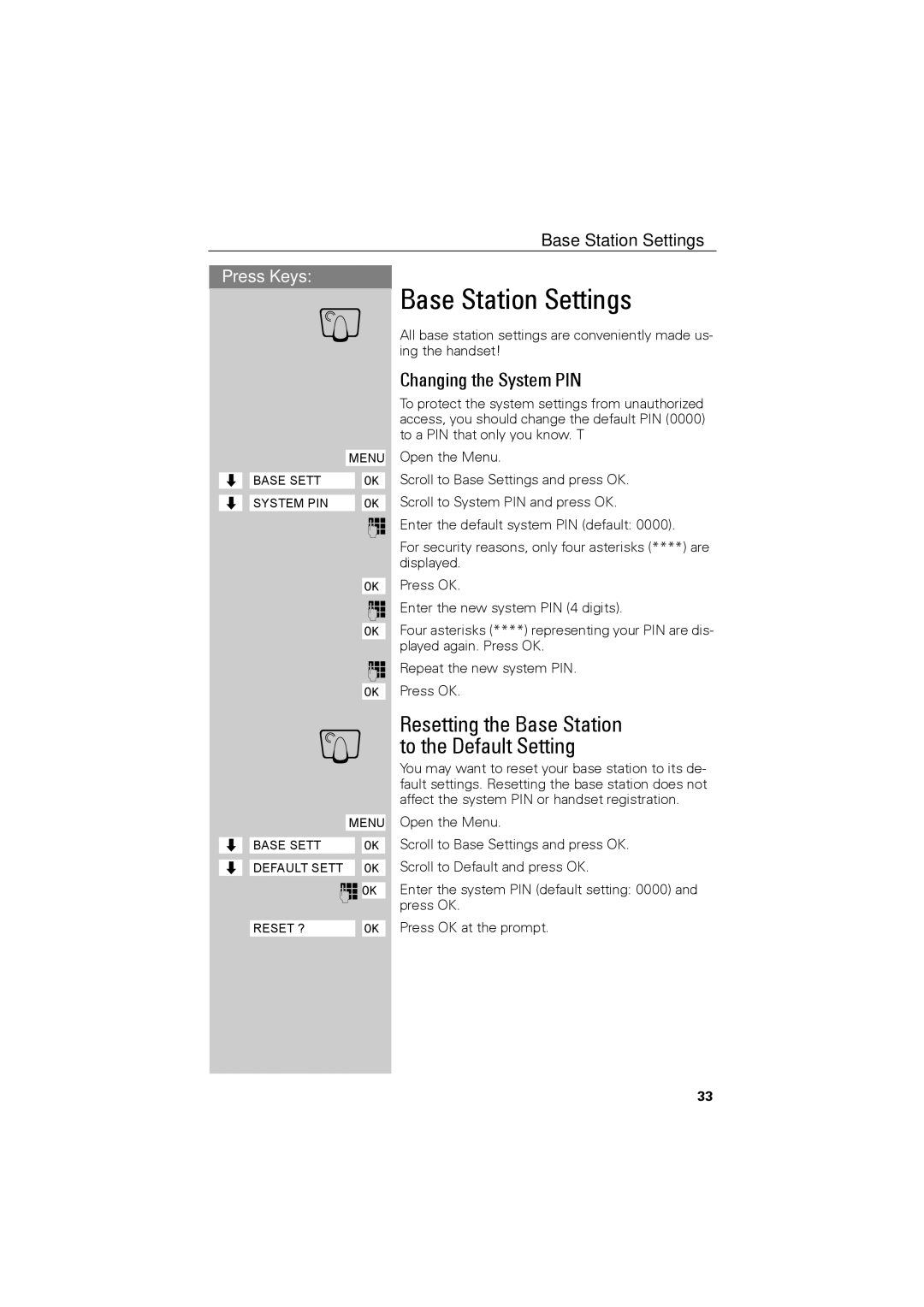 Siemens C88 user manual Base Station Settings, Resetting the Base Station, To the Default Setting, Changing the System PIN 