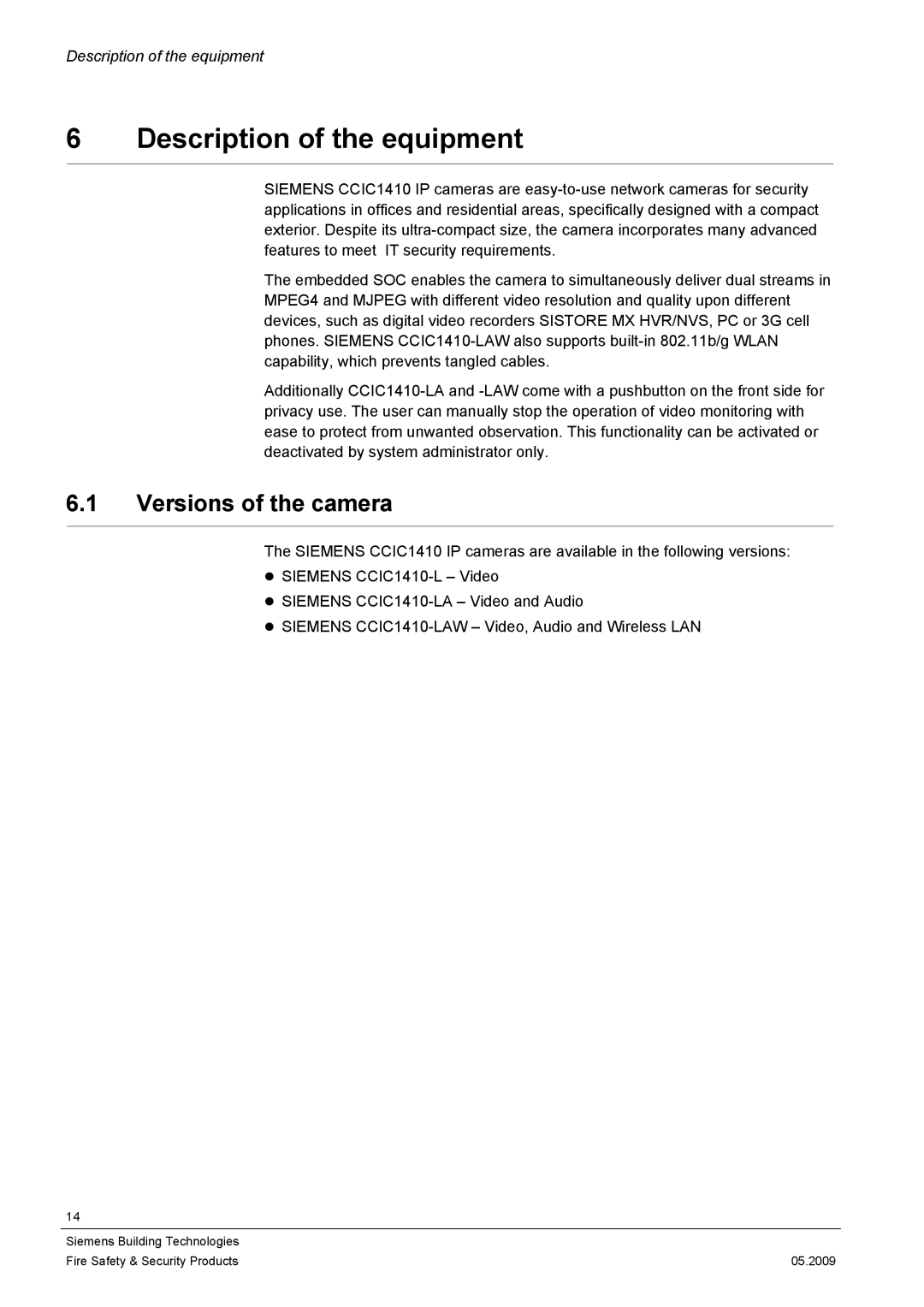 Siemens CCIC1410 configurationmanual Description of the equipment, Versions of the camera 