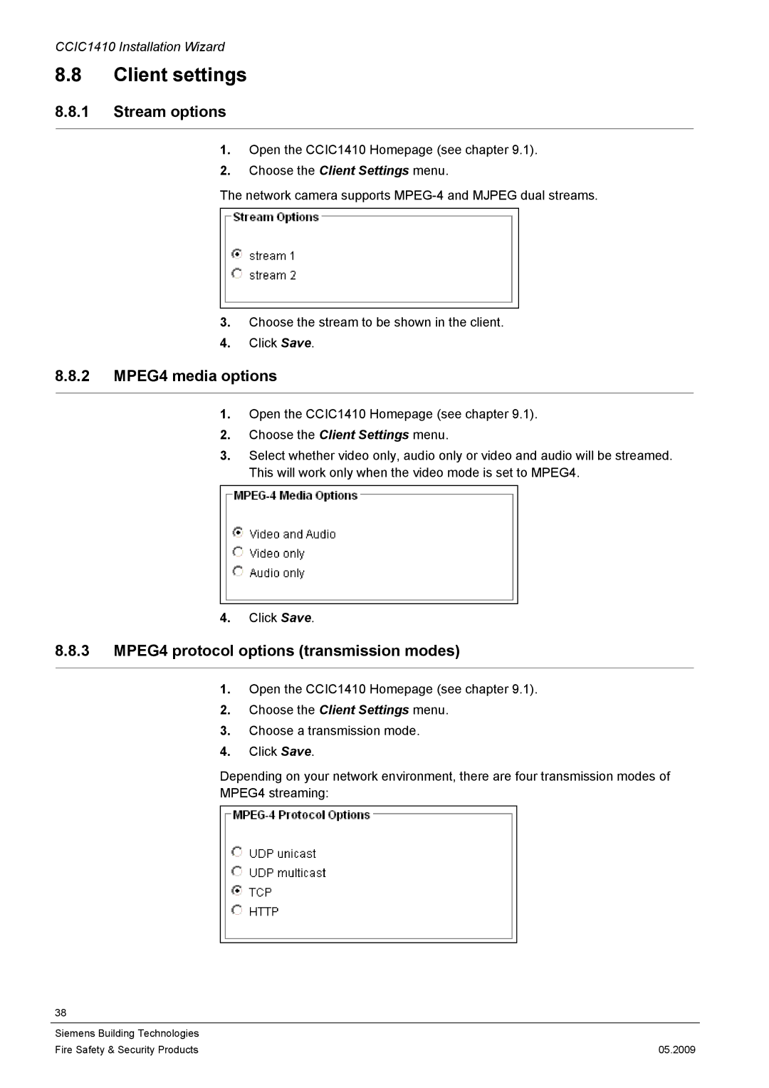 Siemens CCIC1410 Client settings, Stream options, MPEG4 media options, MPEG4 protocol options transmission modes 