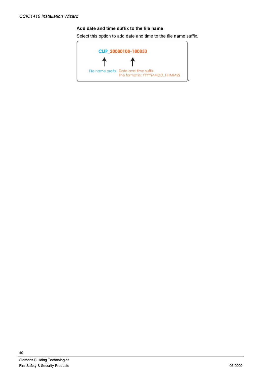 Siemens CCIC1410 configurationmanual Add date and time suffix to the file name 