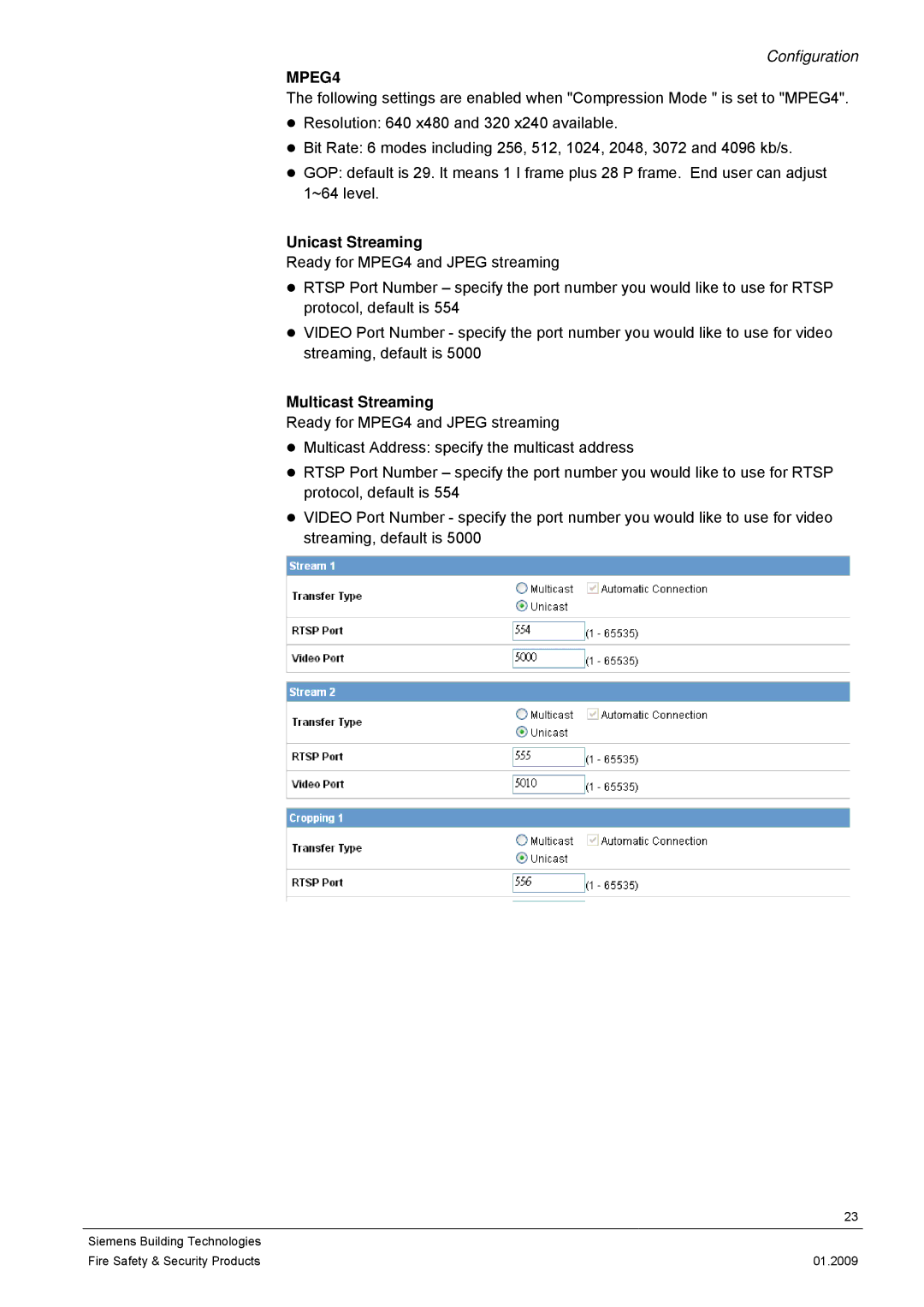 Siemens CCMX1315-LP configurationmanual Unicast Streaming, Multicast Streaming 