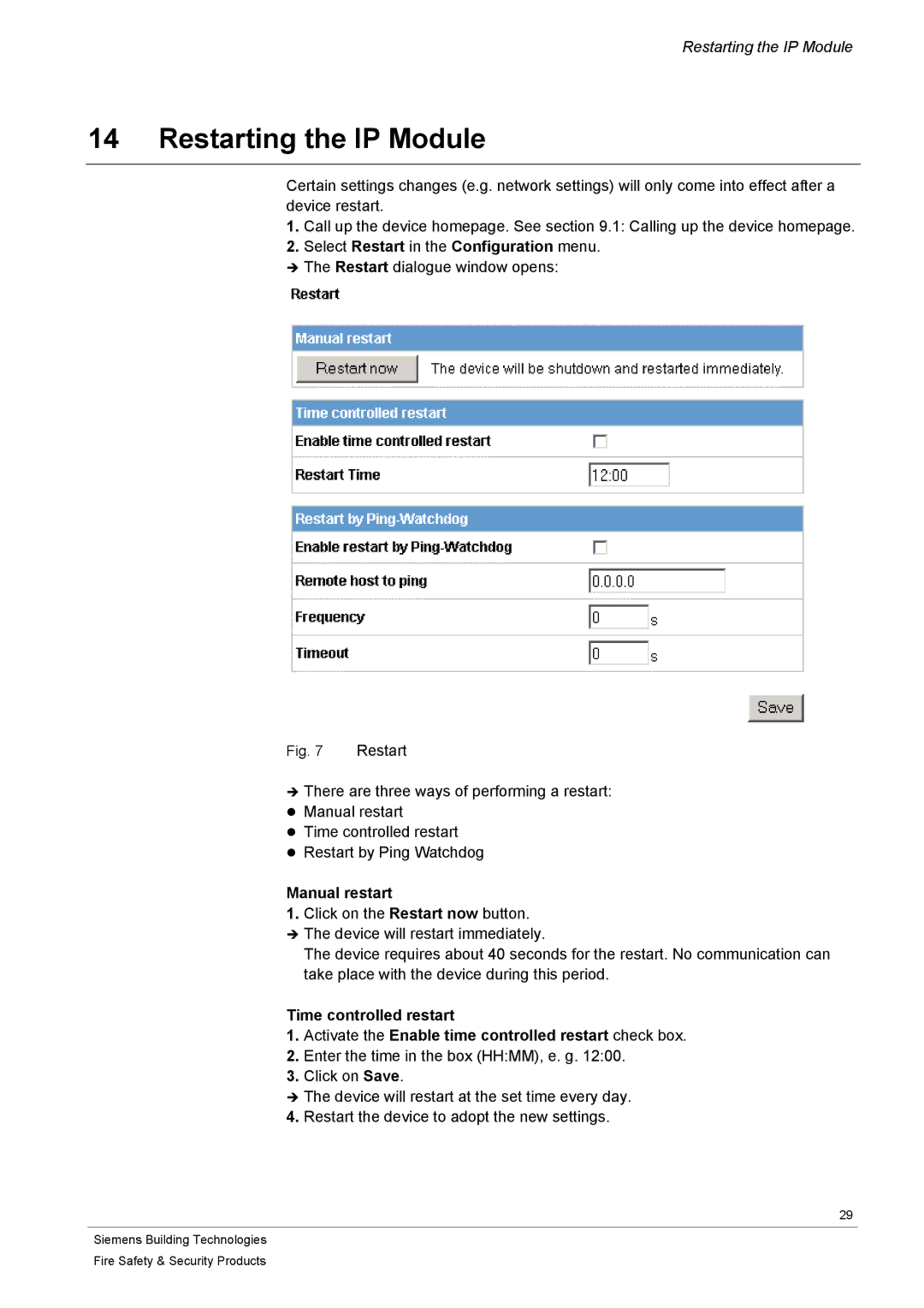 Siemens CFVA-IP user manual Restarting the IP Module, Manual restart 