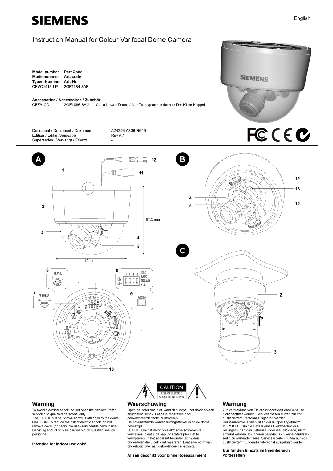 Siemens 2GF1184-8AJ, CFVS1415-LP instruction manual Waarschuwing, Alleen geschikt voor binnentoepassingen Vorgesehen 