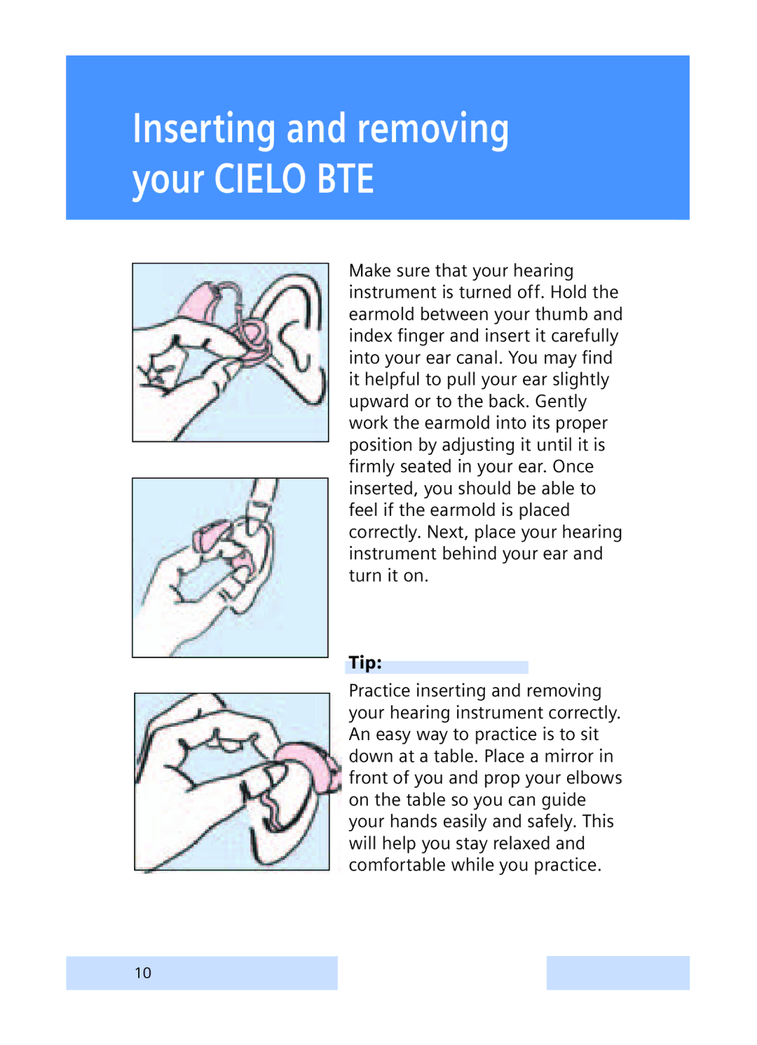 Siemens CIELO manual Inserting and removing your Cielo BTE, Tip 