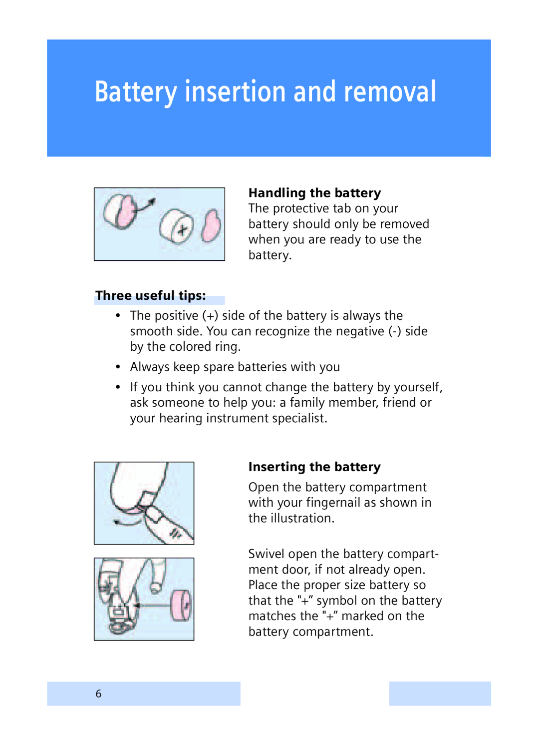 Siemens CIELO manual Battery insertion and removal, Inserting the battery 