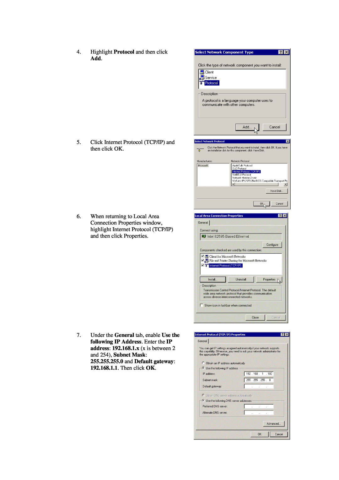 Siemens CL-010-I manual Highlight Protocol and then click Add, Click Internet Protocol TCP/IP and then click OK 