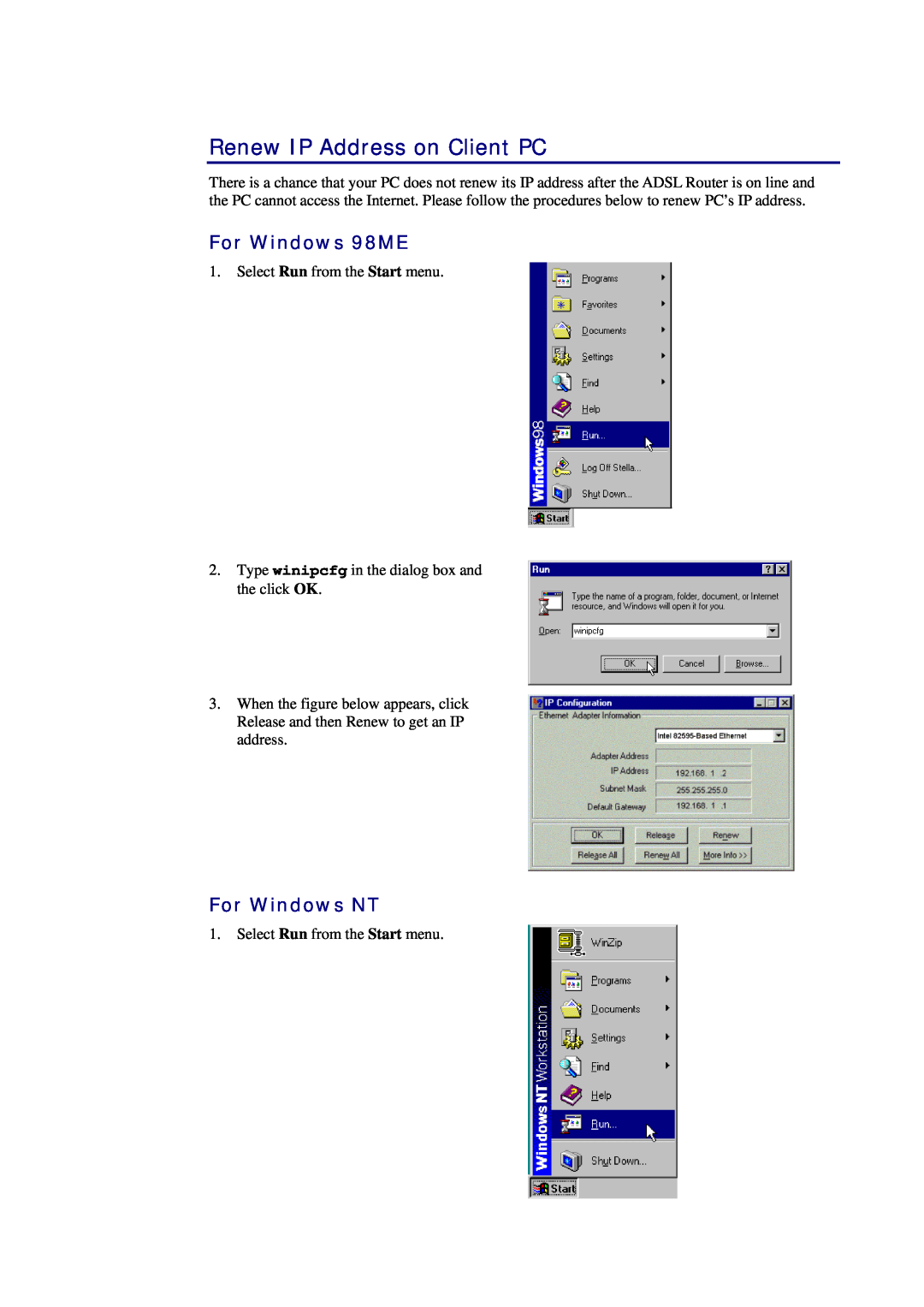 Siemens CL-010-I manual Renew IP Address on Client PC, For Windows 98ME, For Windows NT 