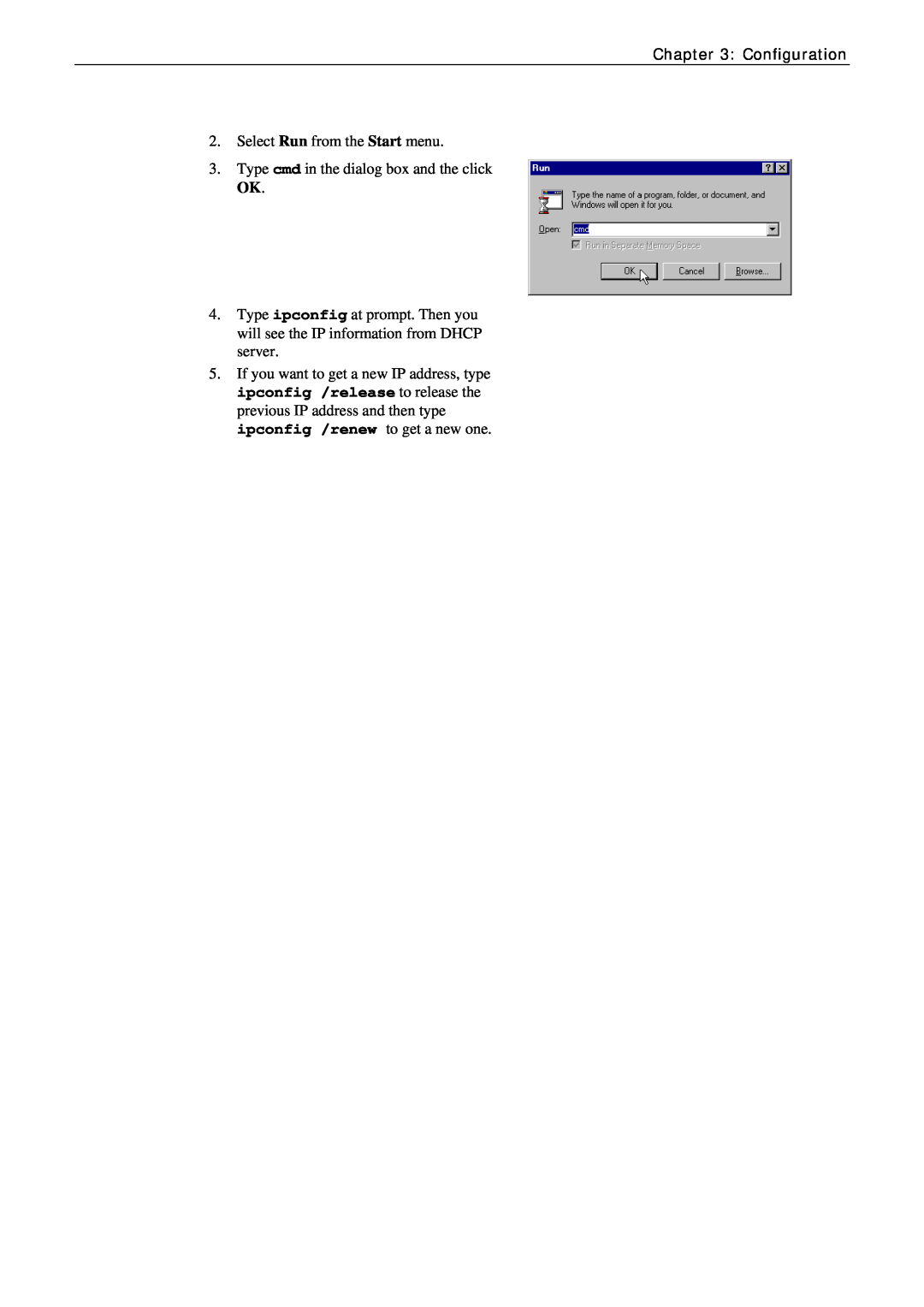 Siemens CL-010-I manual Configuration, Select Run from the Start menu, Type cmd in the dialog box and the click OK 