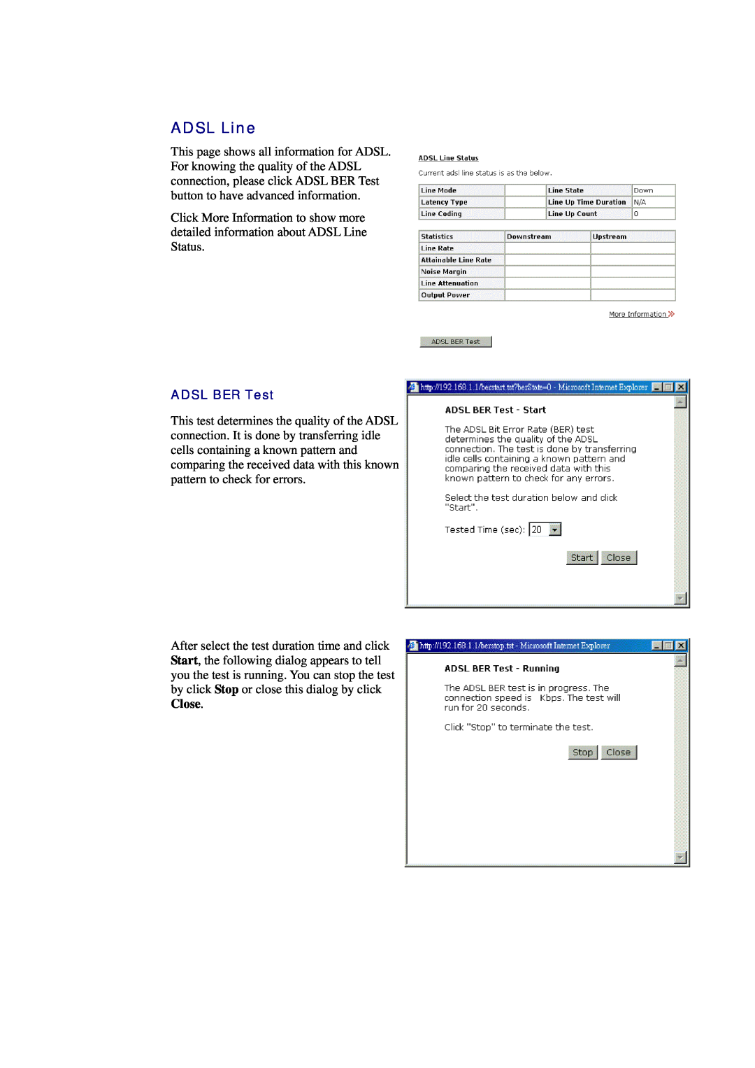 Siemens CL-010-I manual ADSL Line, ADSL BER Test 