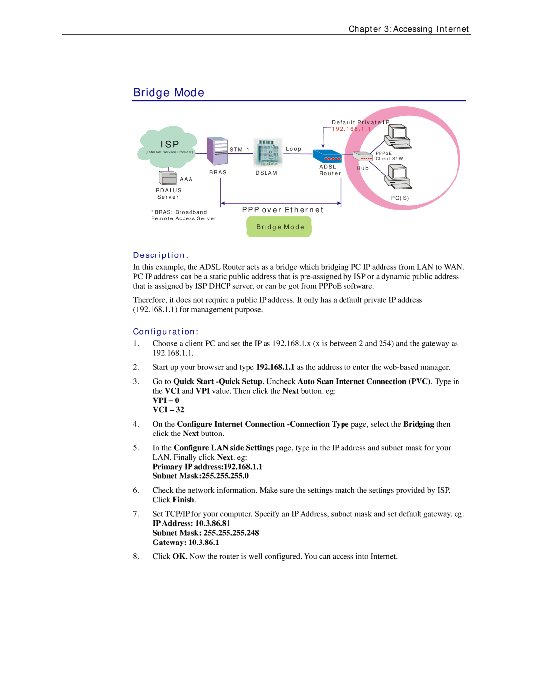 Siemens CL-110 user manual Bridge Mode, IP Address Subnet Mask Gateway 