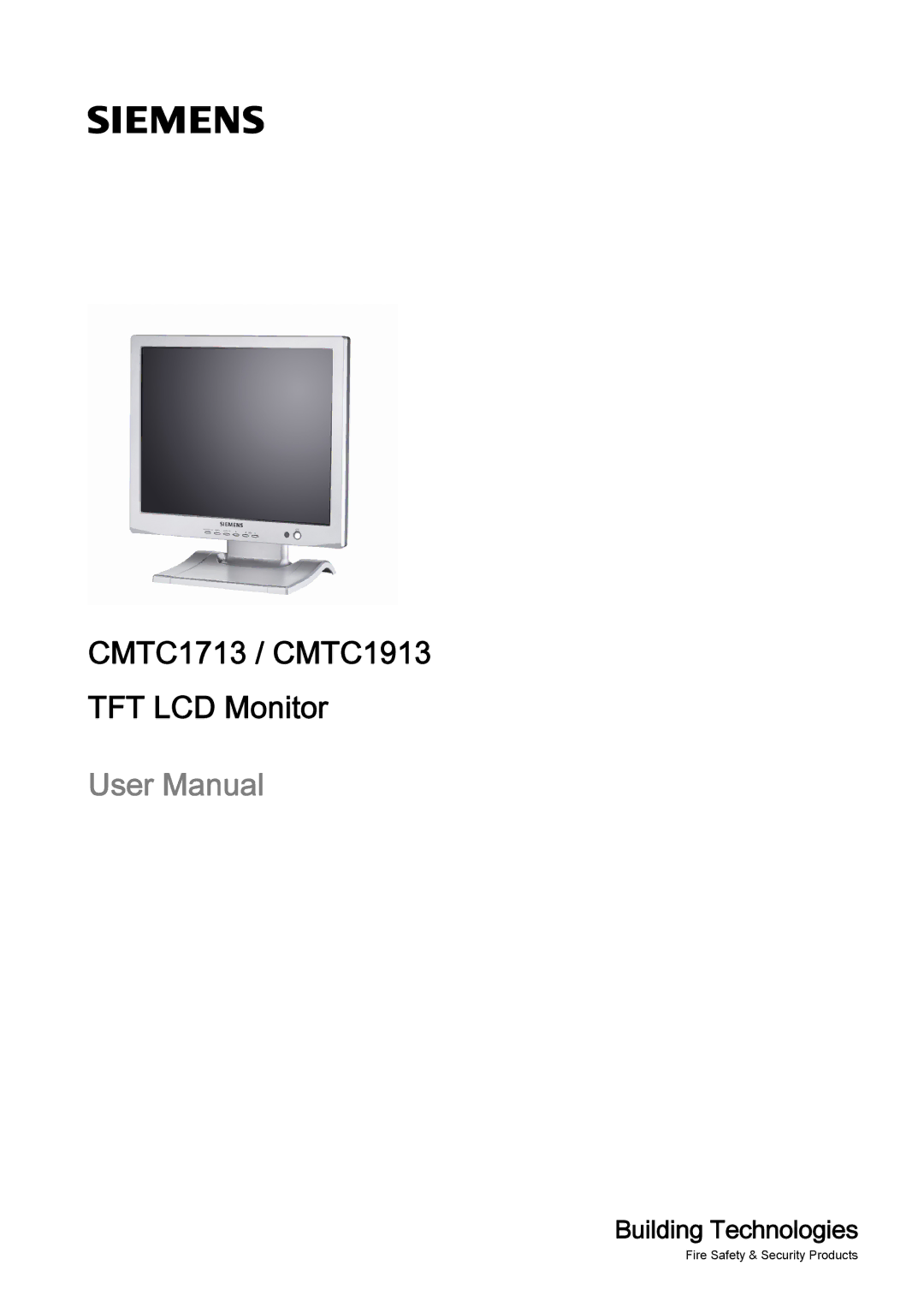 Siemens user manual CMTC1713 / CMTC1913 TFT LCD Monitor, Building Technologies 